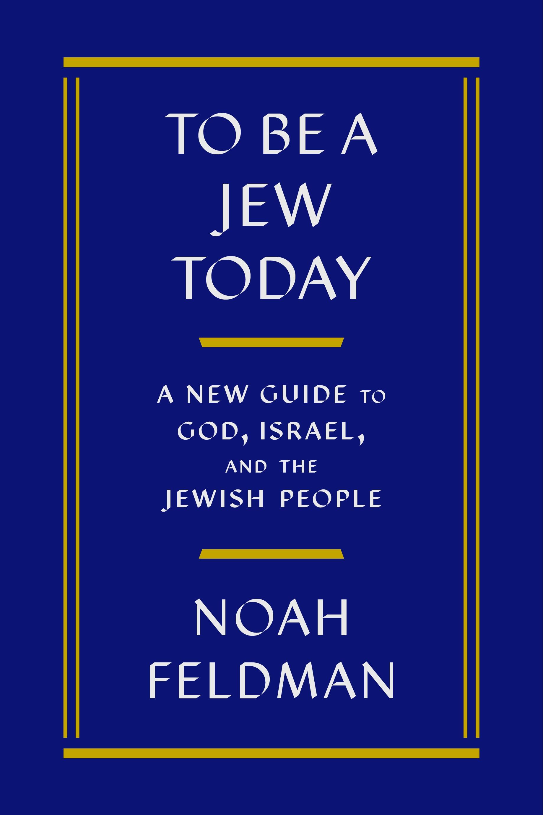 To Be a Jew Today