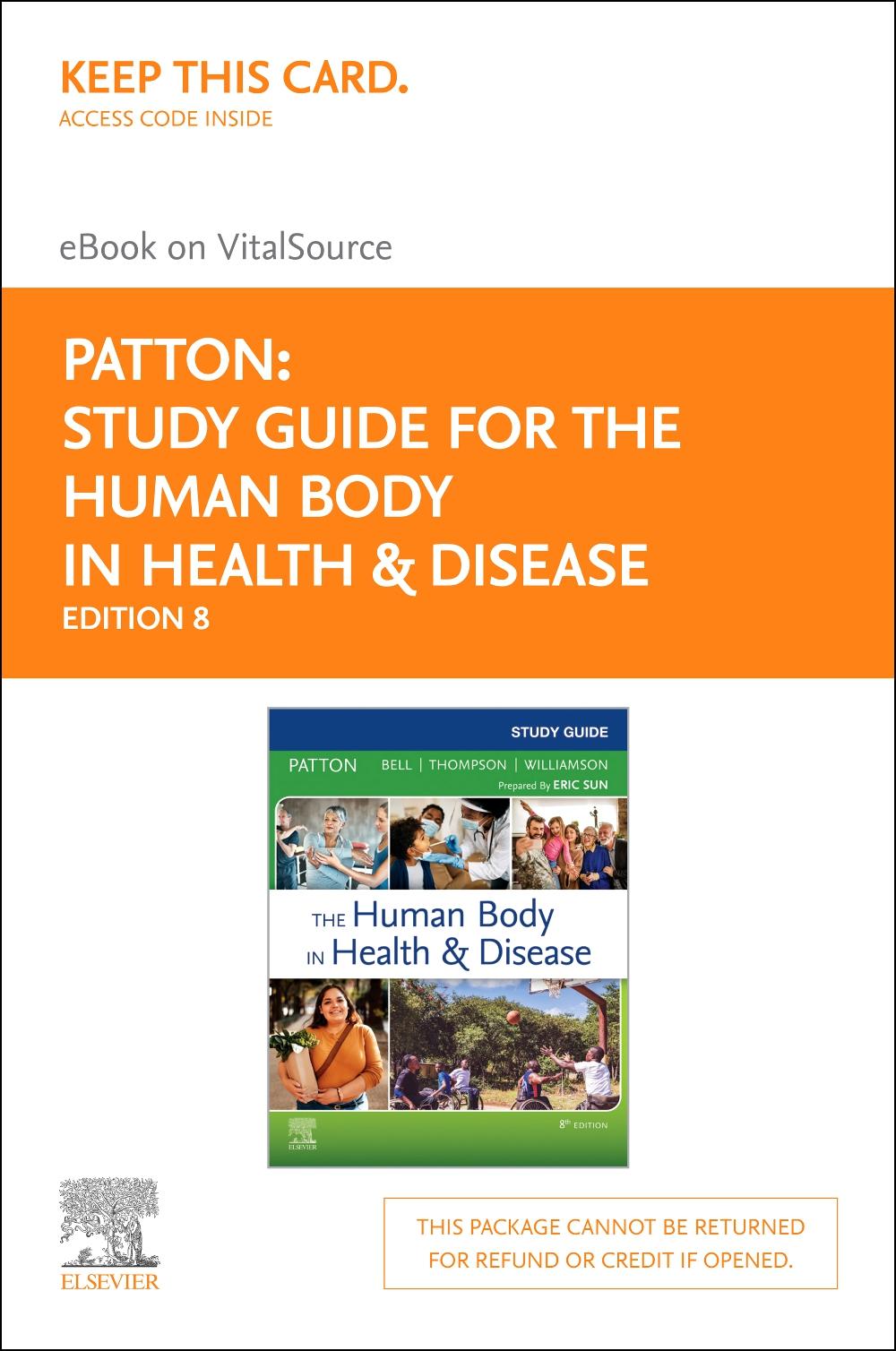 Study Guide for the Human Body in Health & Disease - Elsevier eBook on Vitalsource (Retail Access Card)