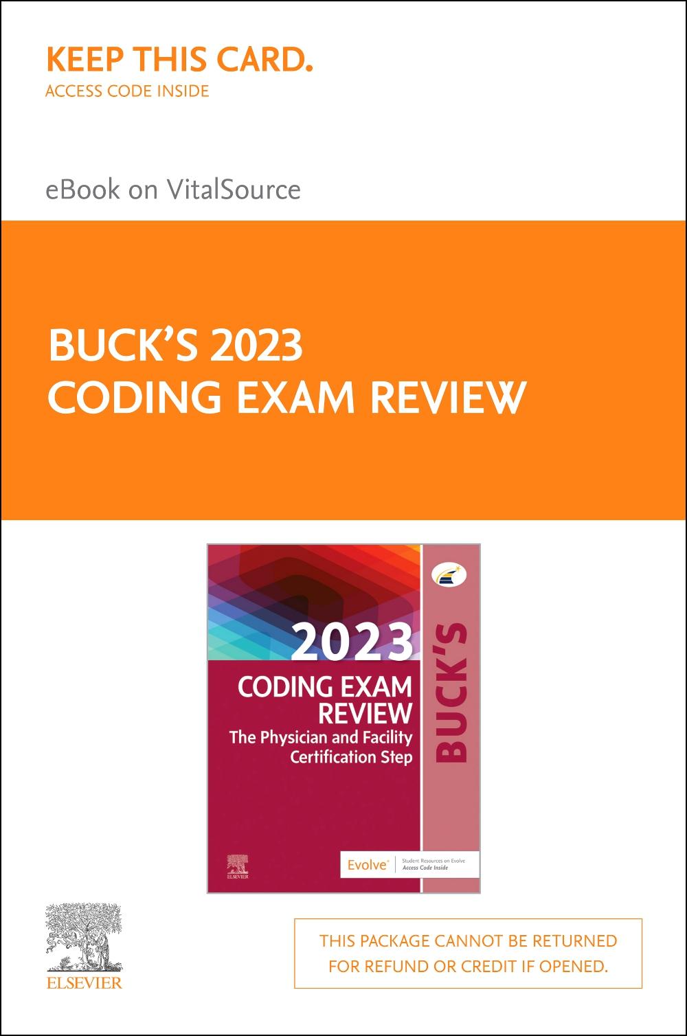 Buck's 2023 Coding Exam Review - Elsevier E-Book on Vitalsource (Retail Access Card): The Certification Step