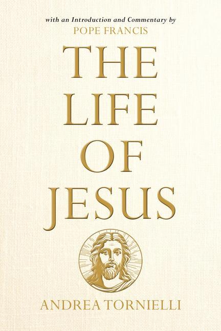 The Life of Jesus