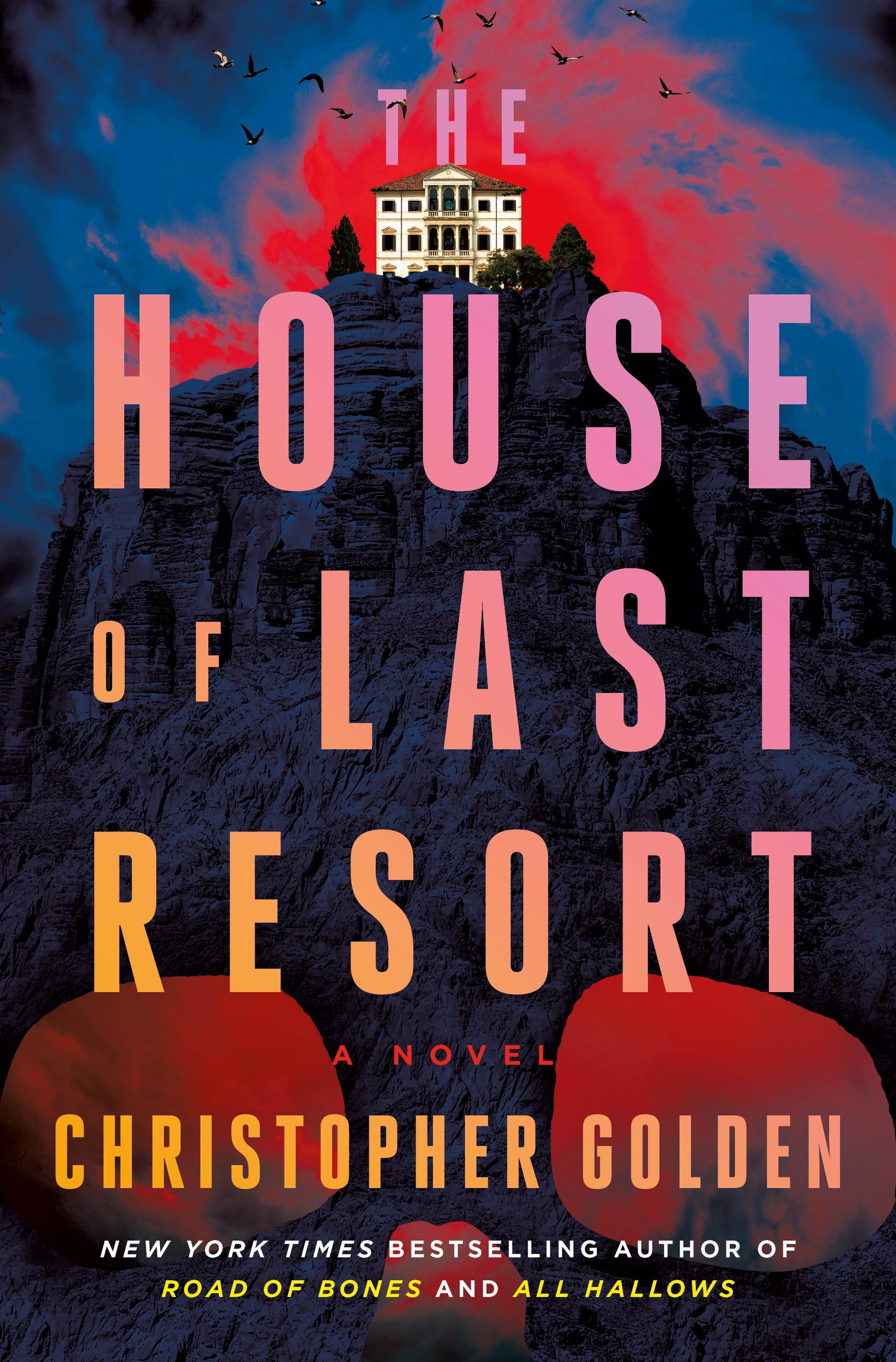 The House of Last Resort