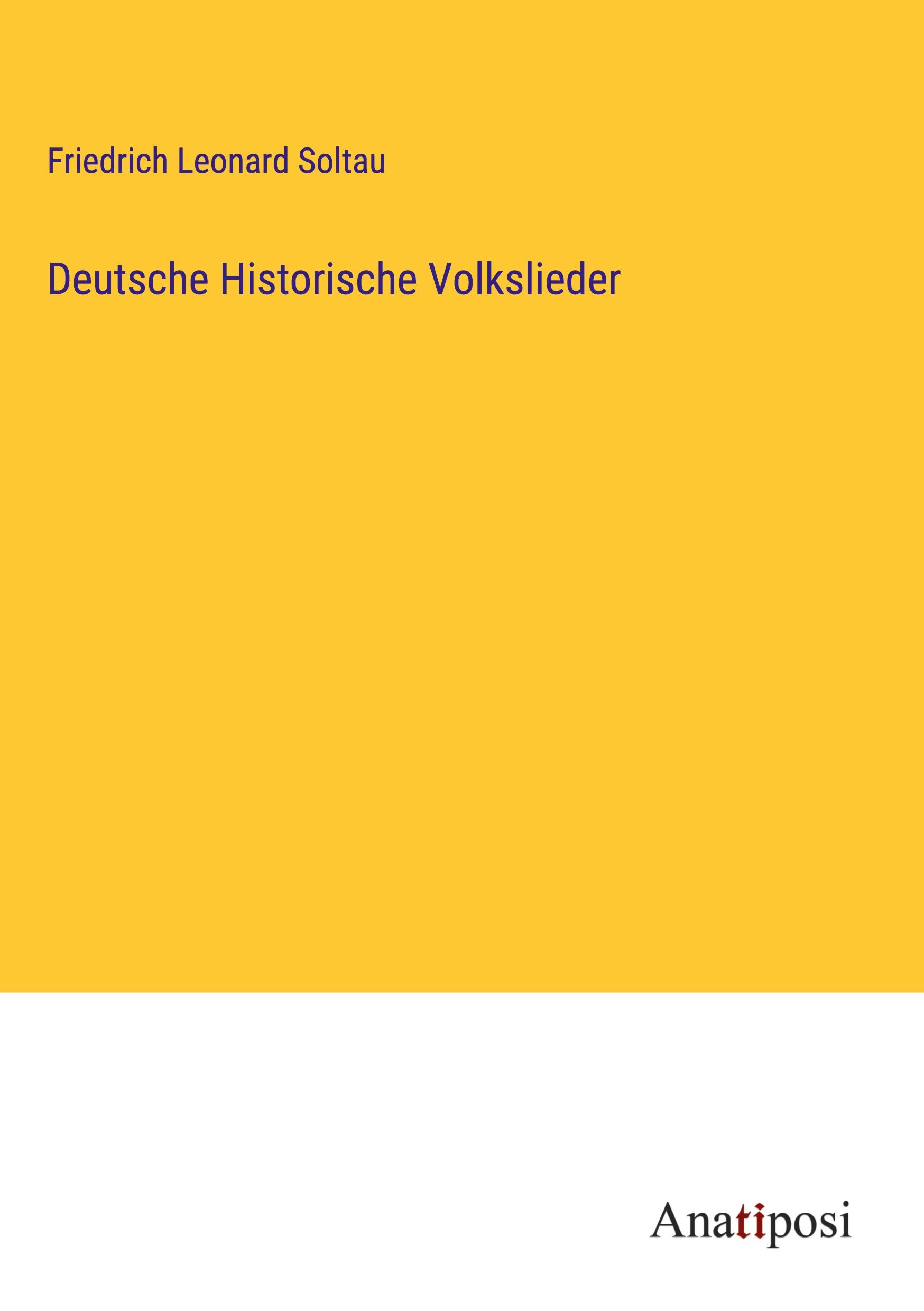 Deutsche Historische Volkslieder