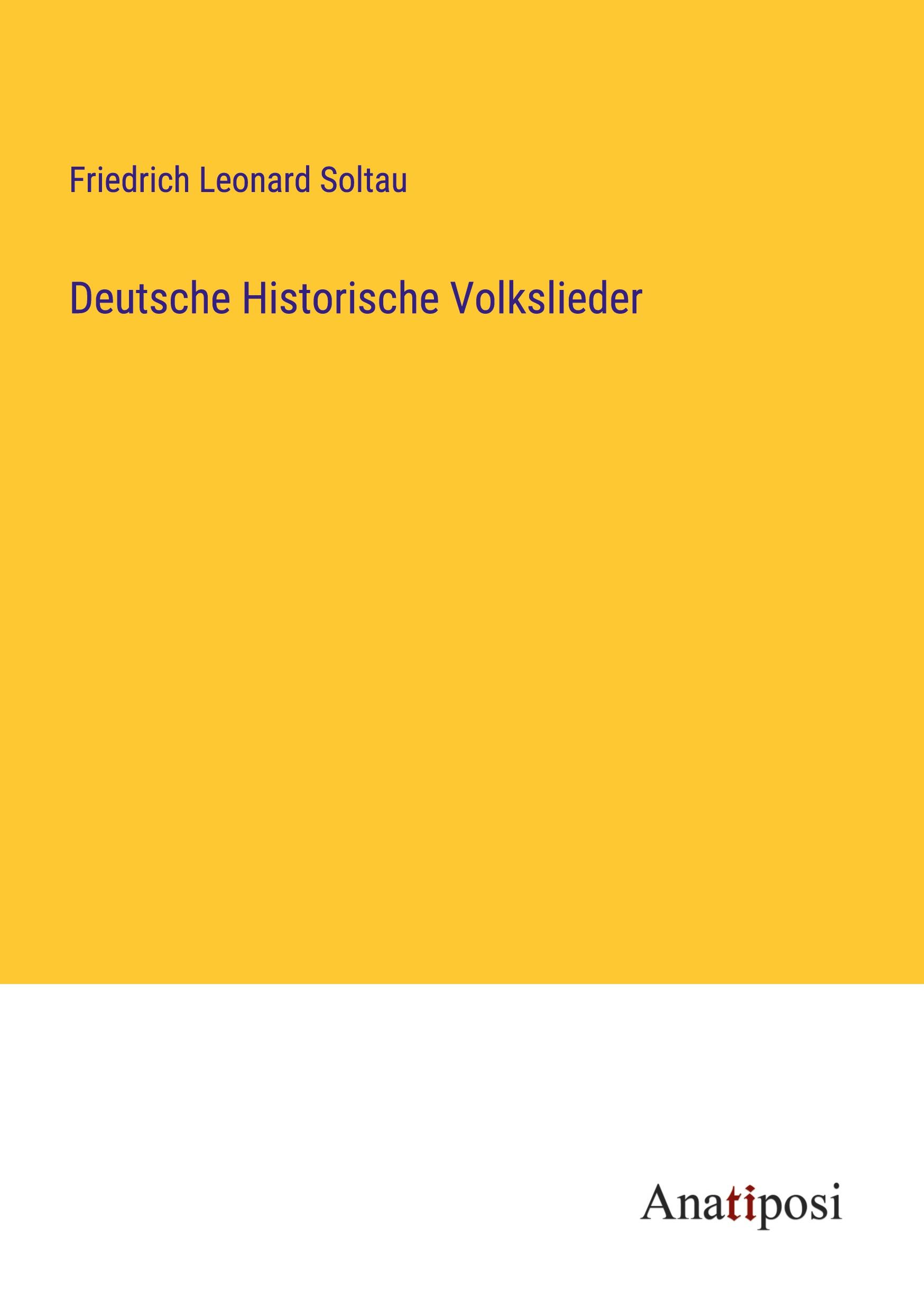 Deutsche Historische Volkslieder