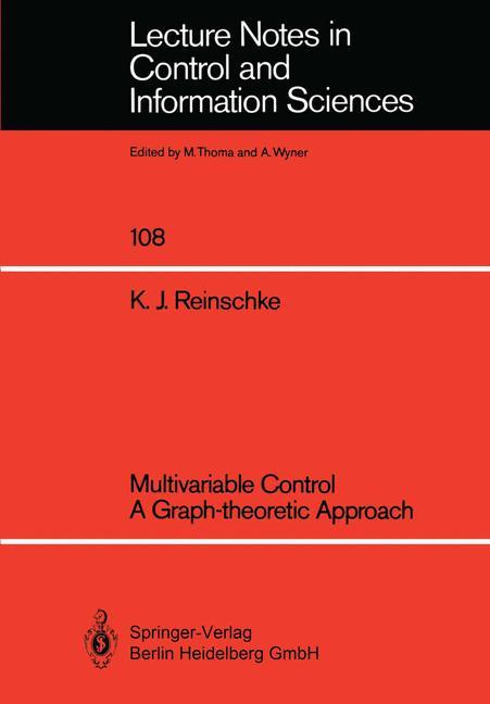 Multivariable Control a Graph-theoretic Approach