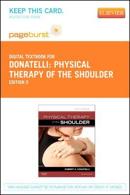 Physical Therapy of the Shoulder - Elsevier eBook on Vitalsource (Retail Access Card)