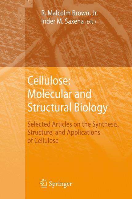 Cellulose: Molecular and Structural Biology