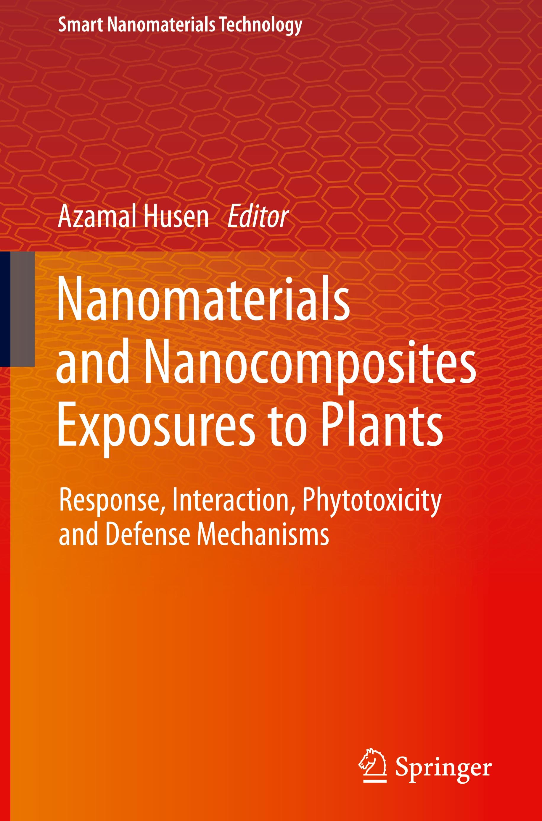 Nanomaterials and Nanocomposites Exposures to Plants