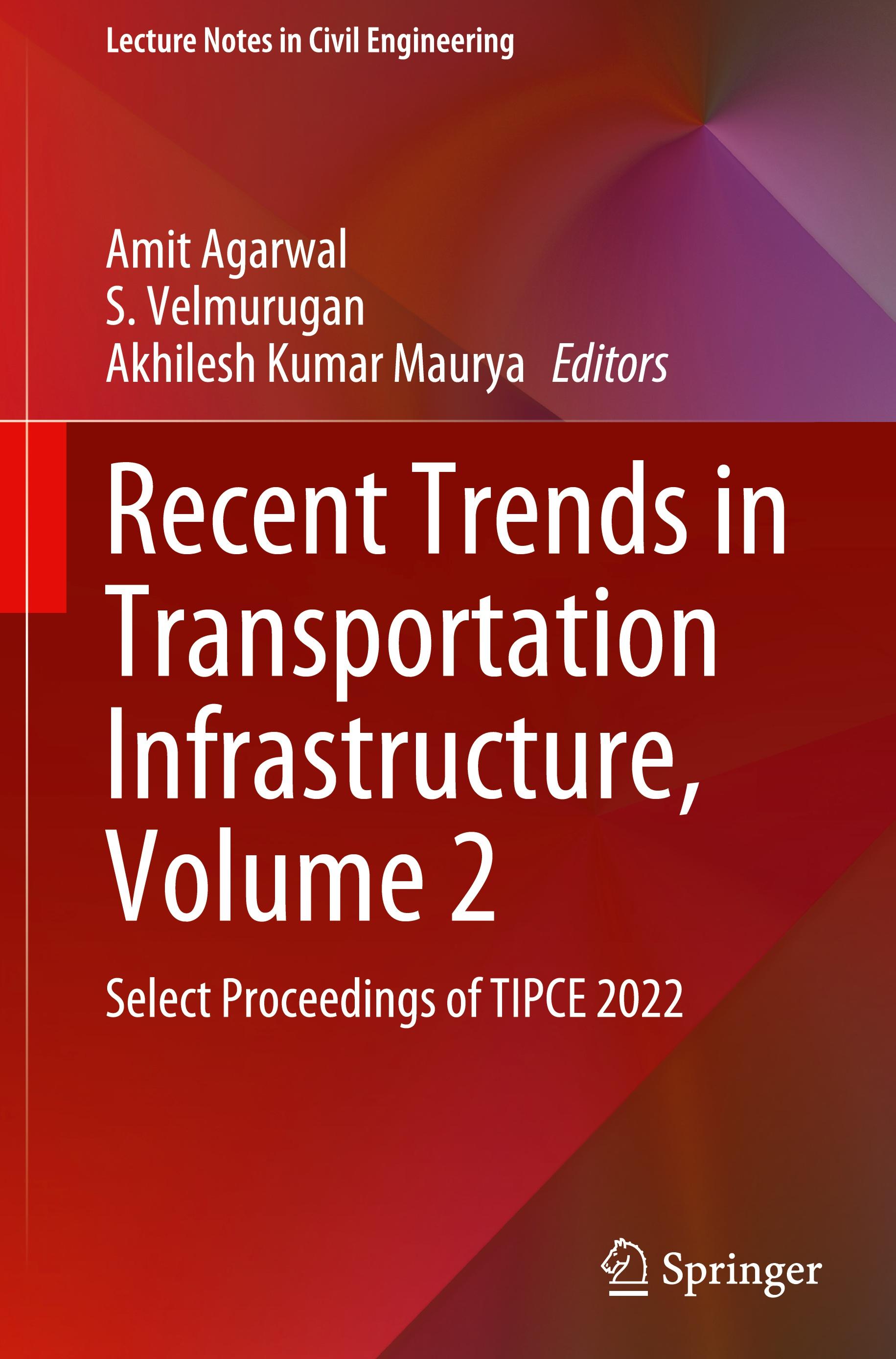 Recent Trends in Transportation Infrastructure, Volume 2