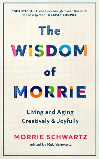 The Wisdom of Morrie