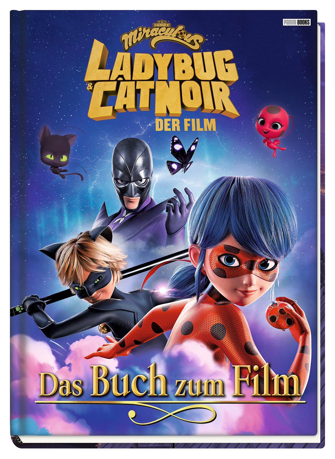 Miraculous: Ladybug & Cat Noir Der Film: Das Buch zum Film