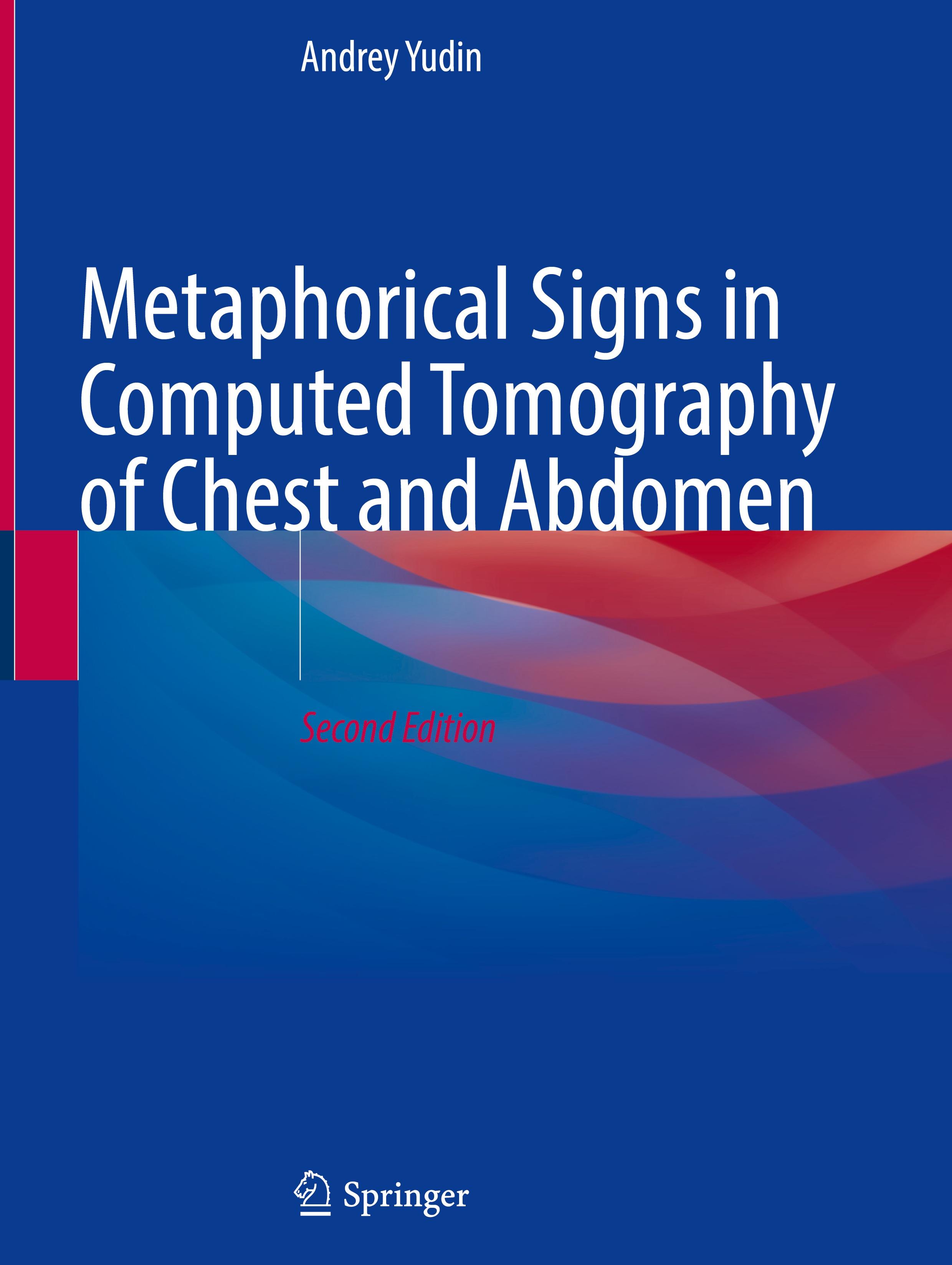 Metaphorical Signs in Computed Tomography of Chest and Abdomen