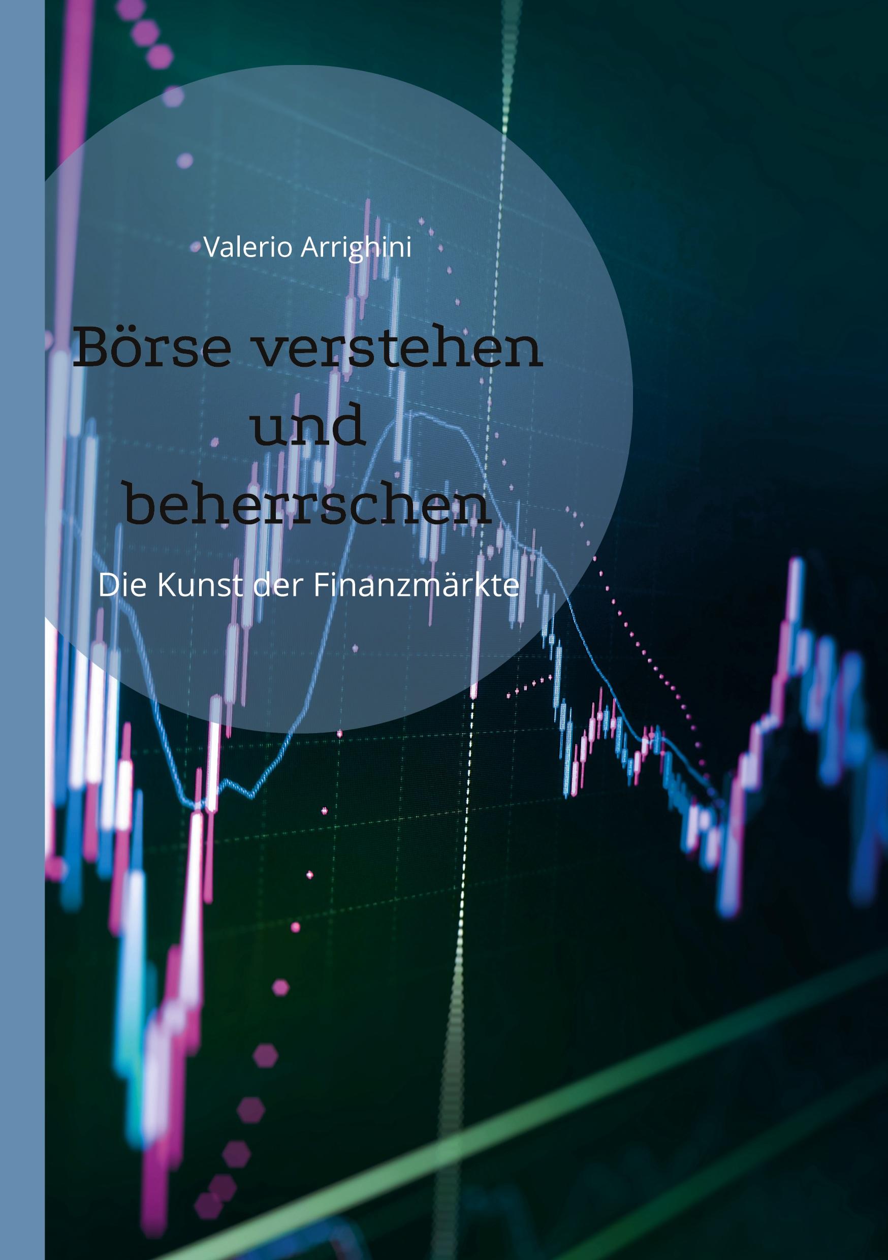 Börse verstehen und beherrschen