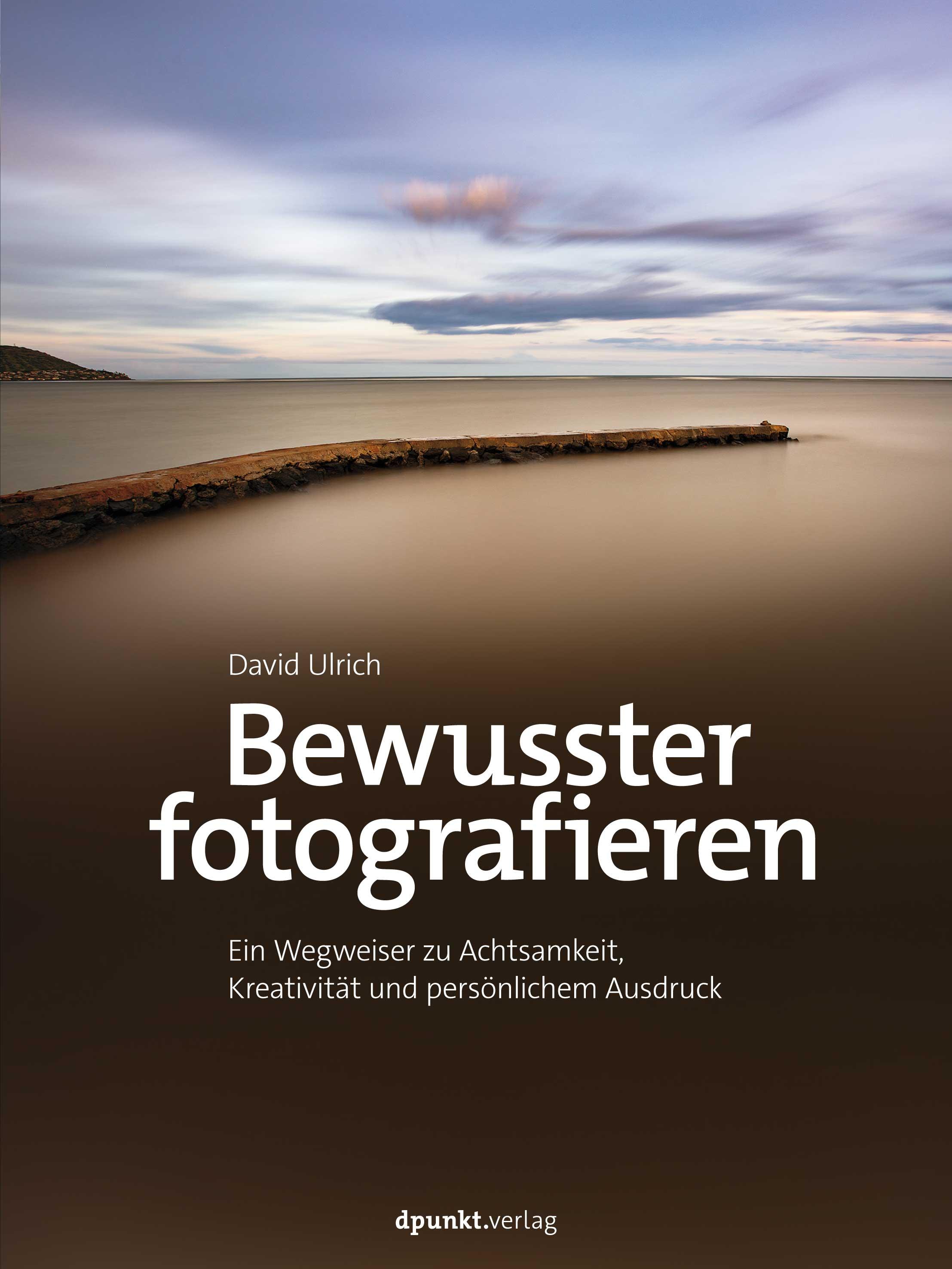 Bewusster fotografieren