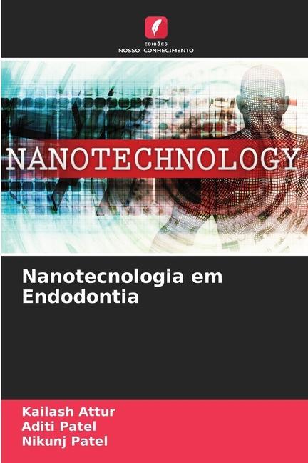 Nanotecnologia em Endodontia