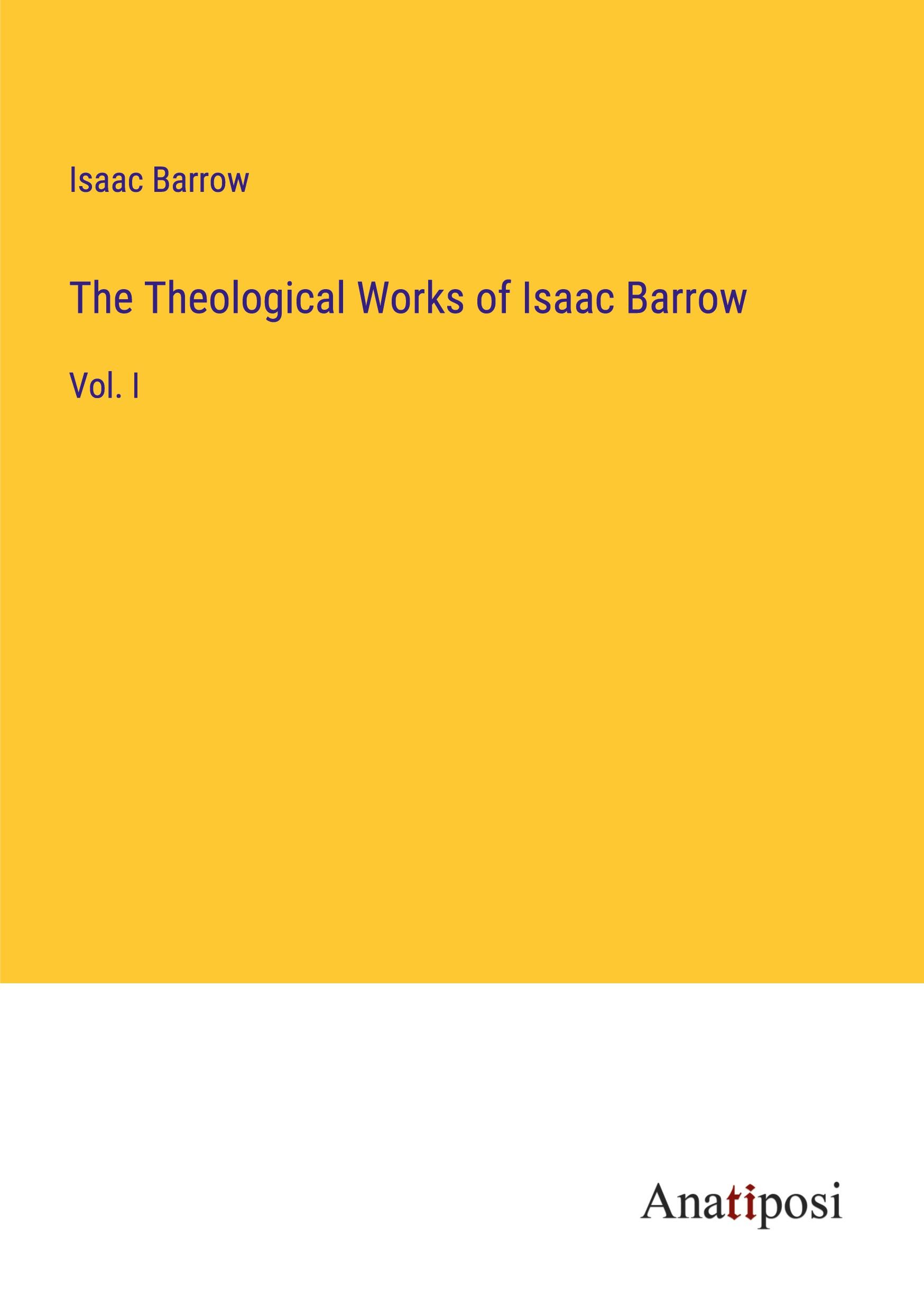 The Theological Works of Isaac Barrow