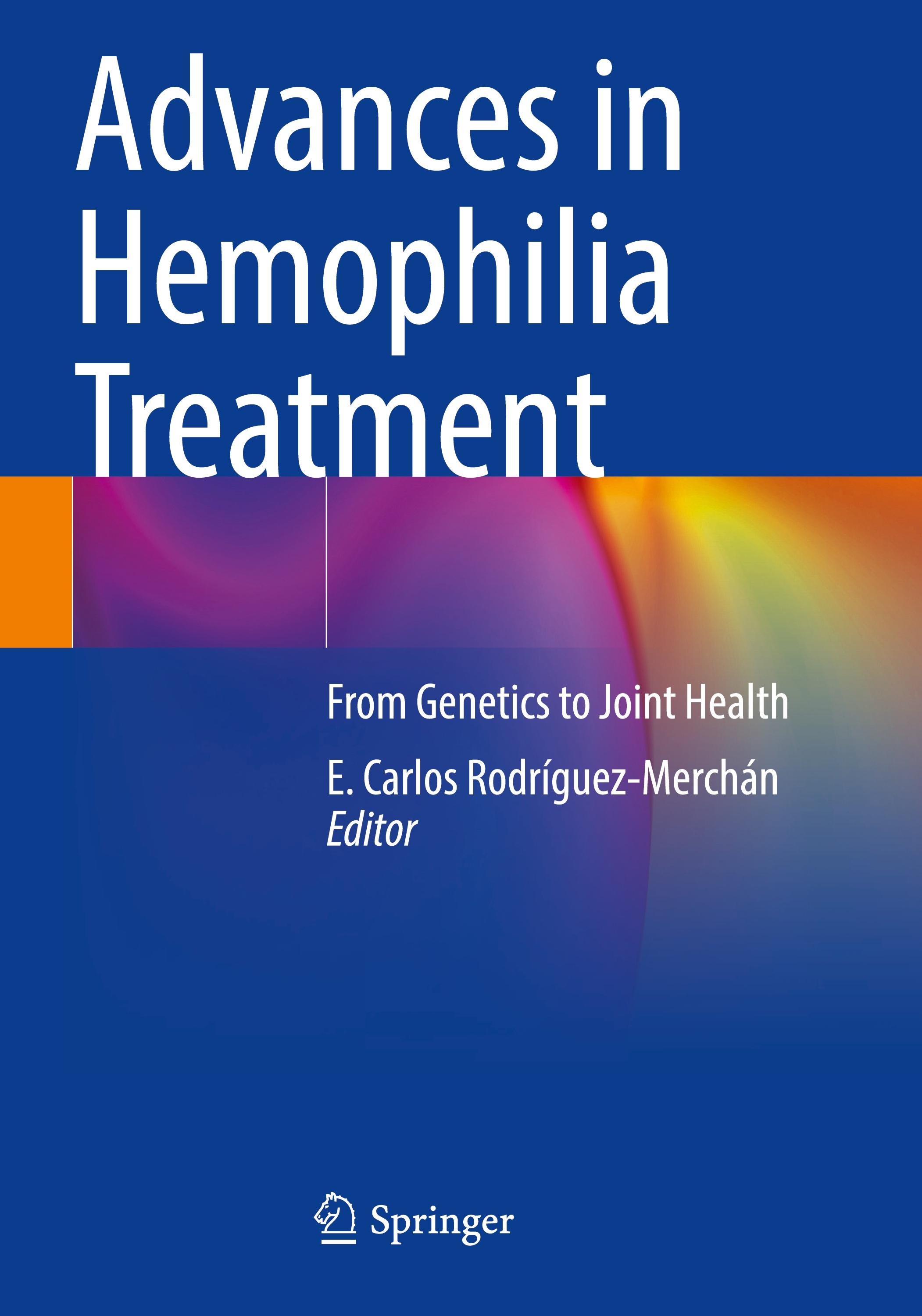 Advances in Hemophilia Treatment