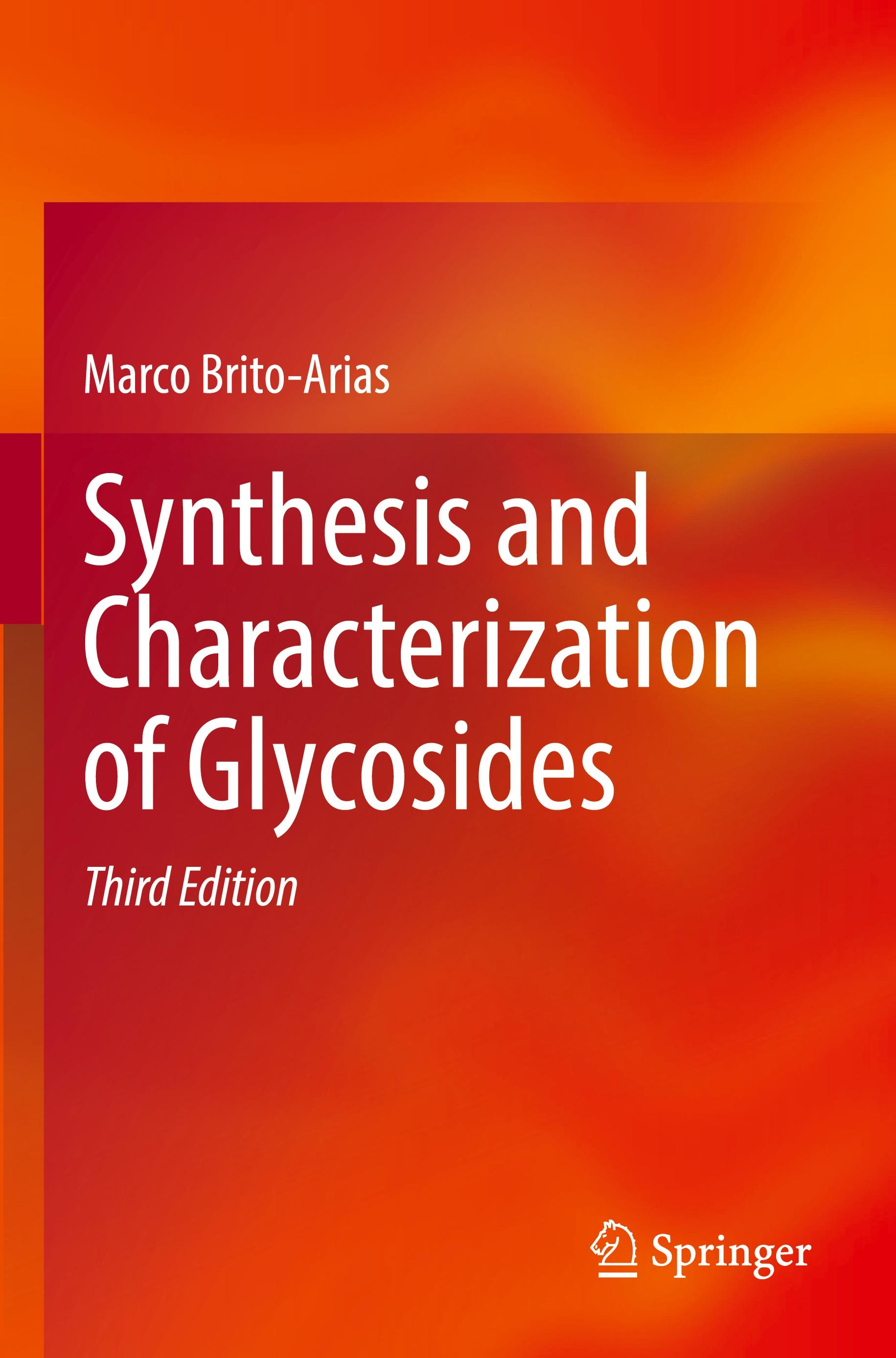 Synthesis and Characterization of Glycosides