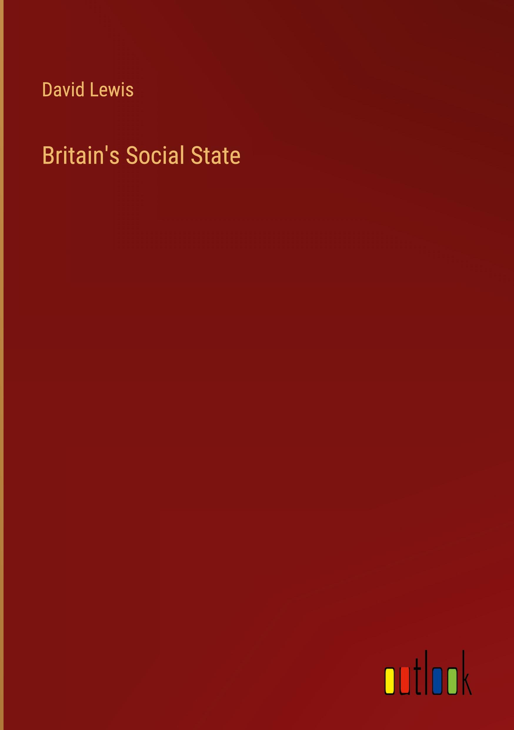 Britain's Social State