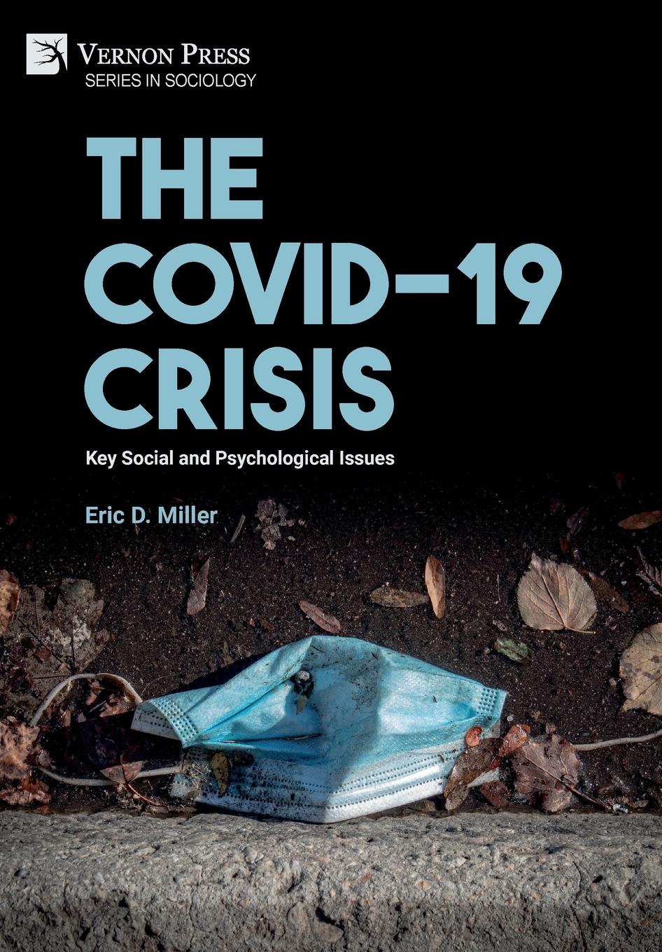 The COVID-19 Crisis