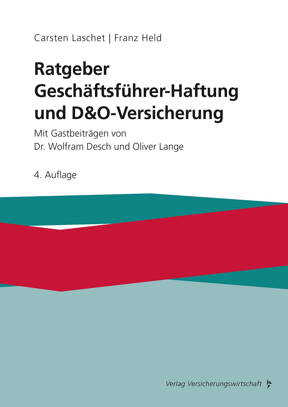 Ratgeber Geschäftsführer-Haftung und D&O-Versicherung