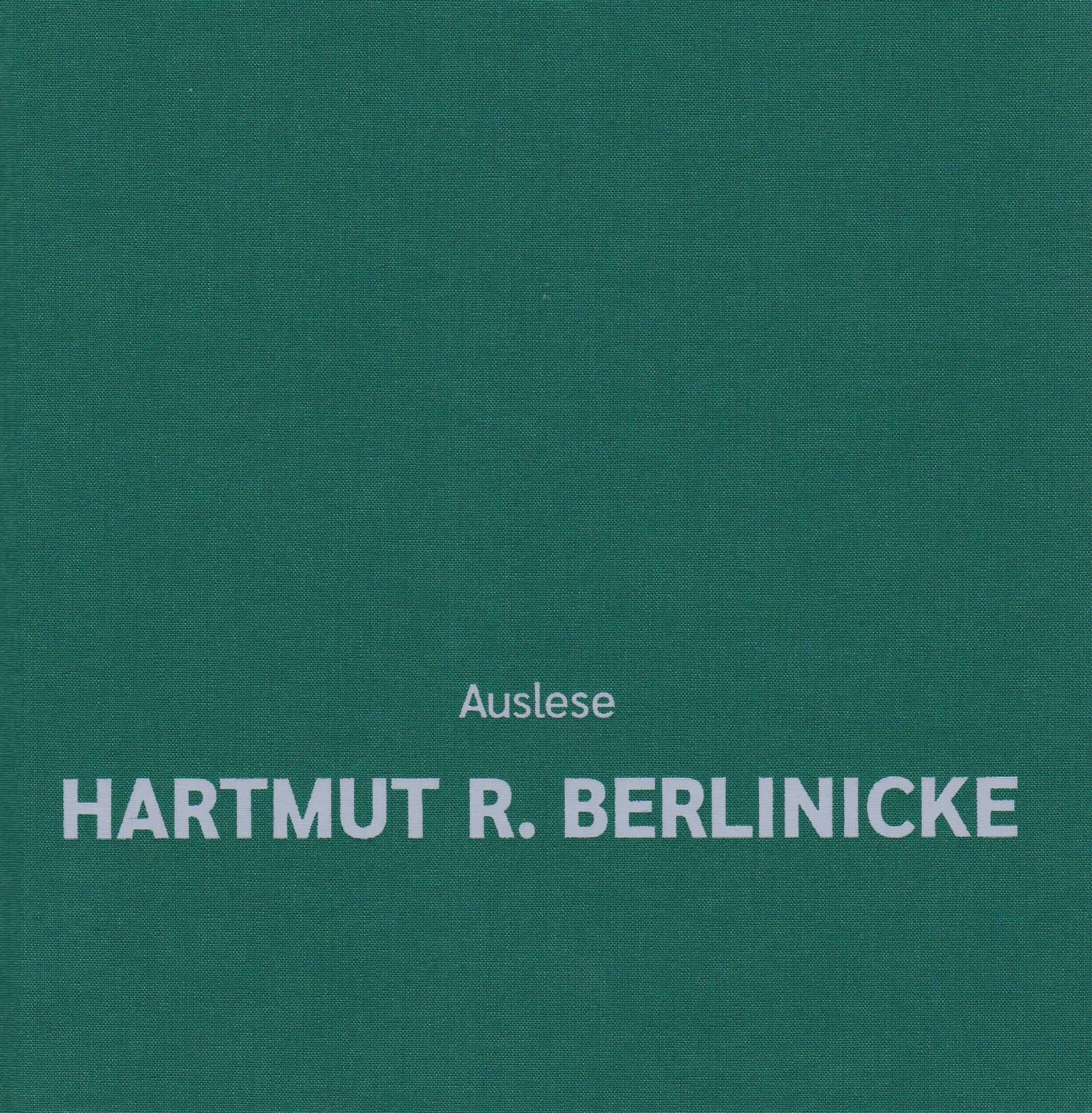 Auslese - Hartmut R. Berlinicke