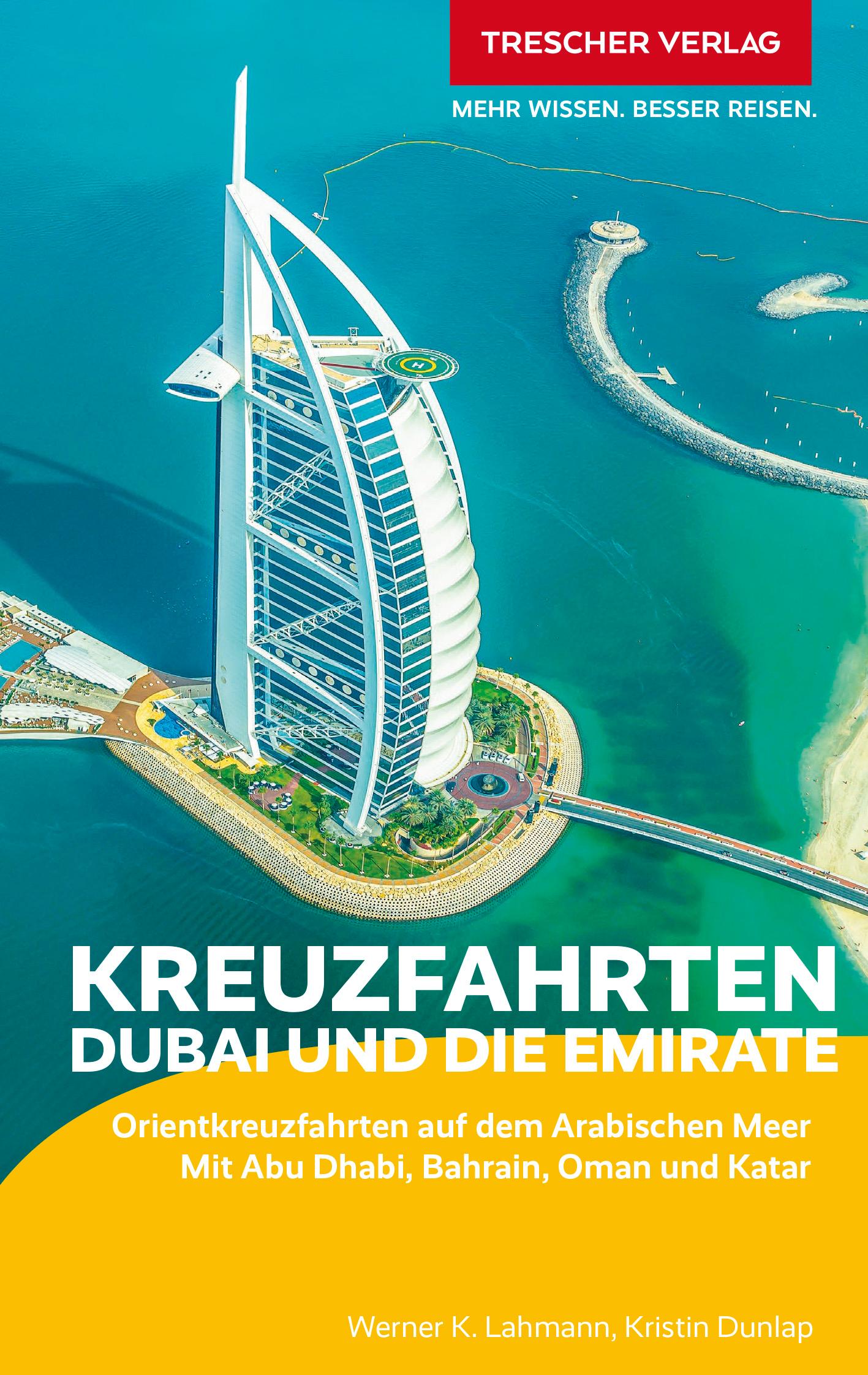 TRESCHER Reiseführer Kreuzfahrten Dubai und die Emirate