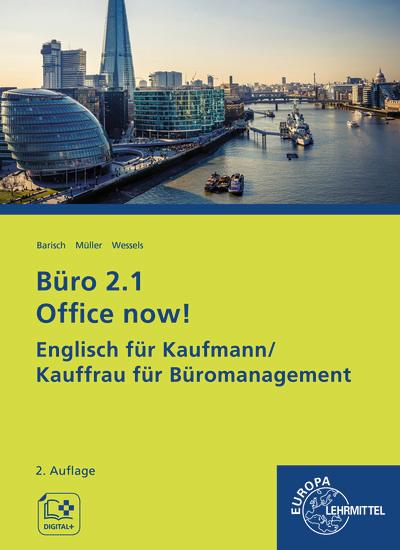 Büro 2.1 Office now!