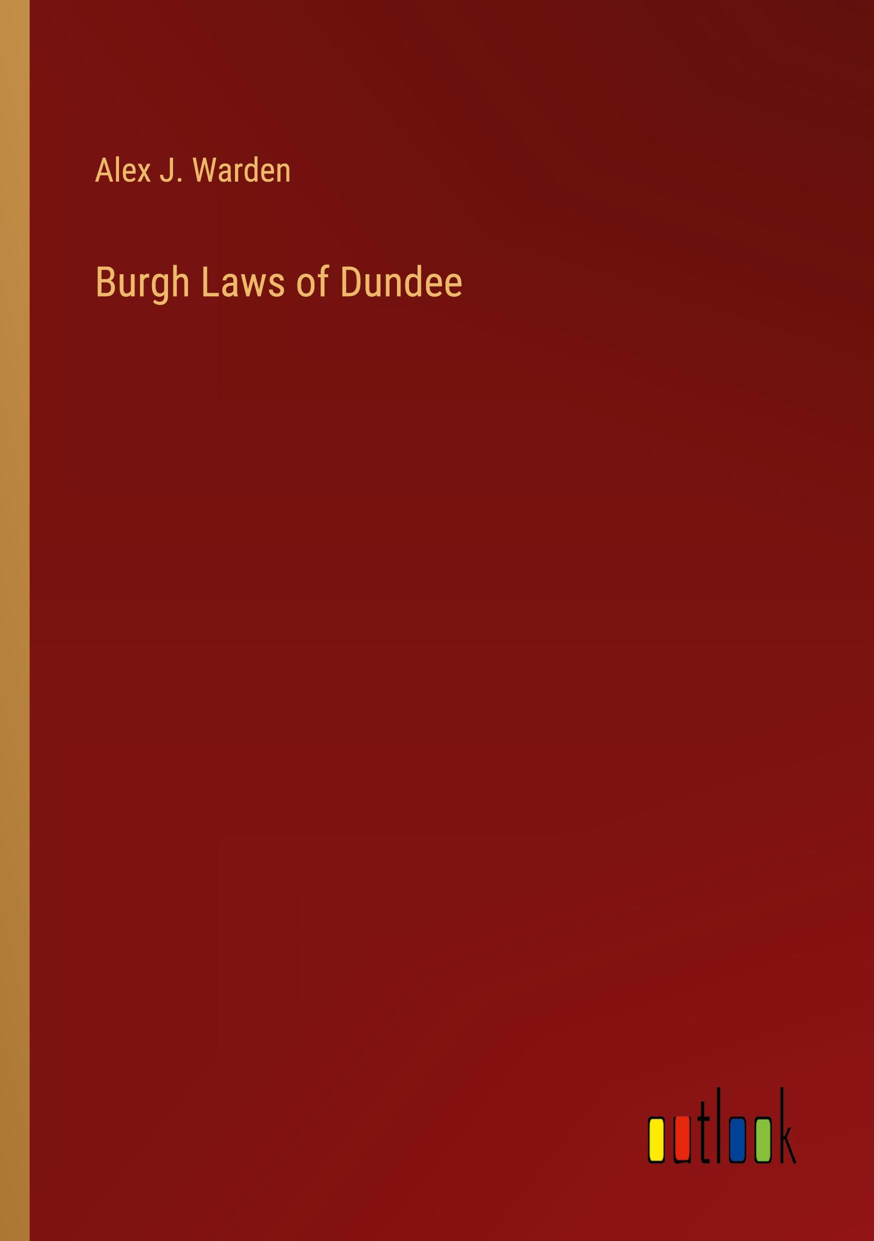 Burgh Laws of Dundee