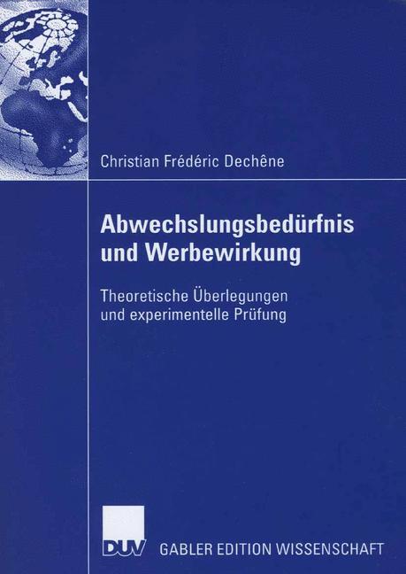 Abwechslungsbedürfnis und Werbewirkung