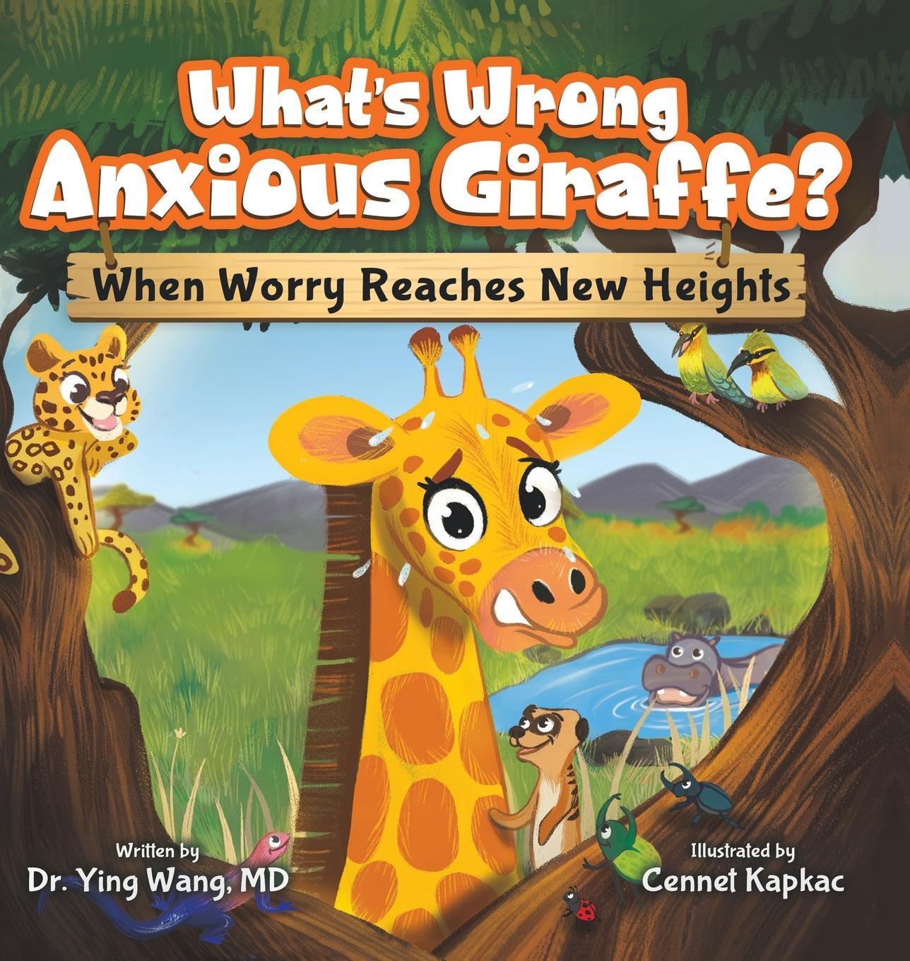 What's Wrong Anxious Giraffe?