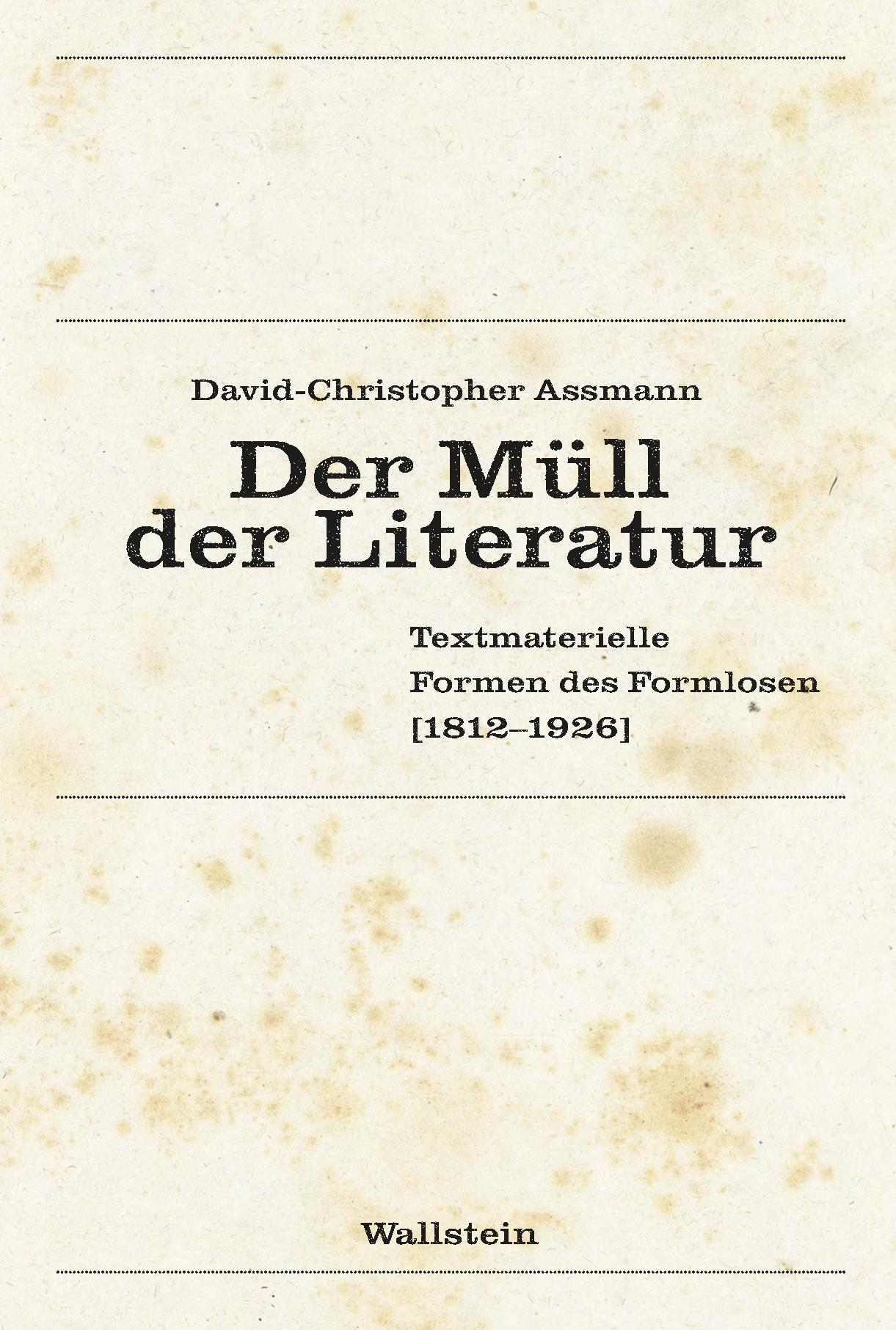 Der Müll der Literatur