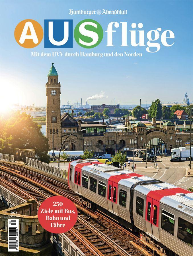 Ausflüge. Mit dem HVV durch Hamburg und den Norden