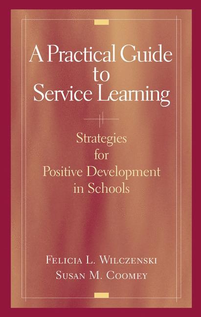 A Practical Guide to Service Learning