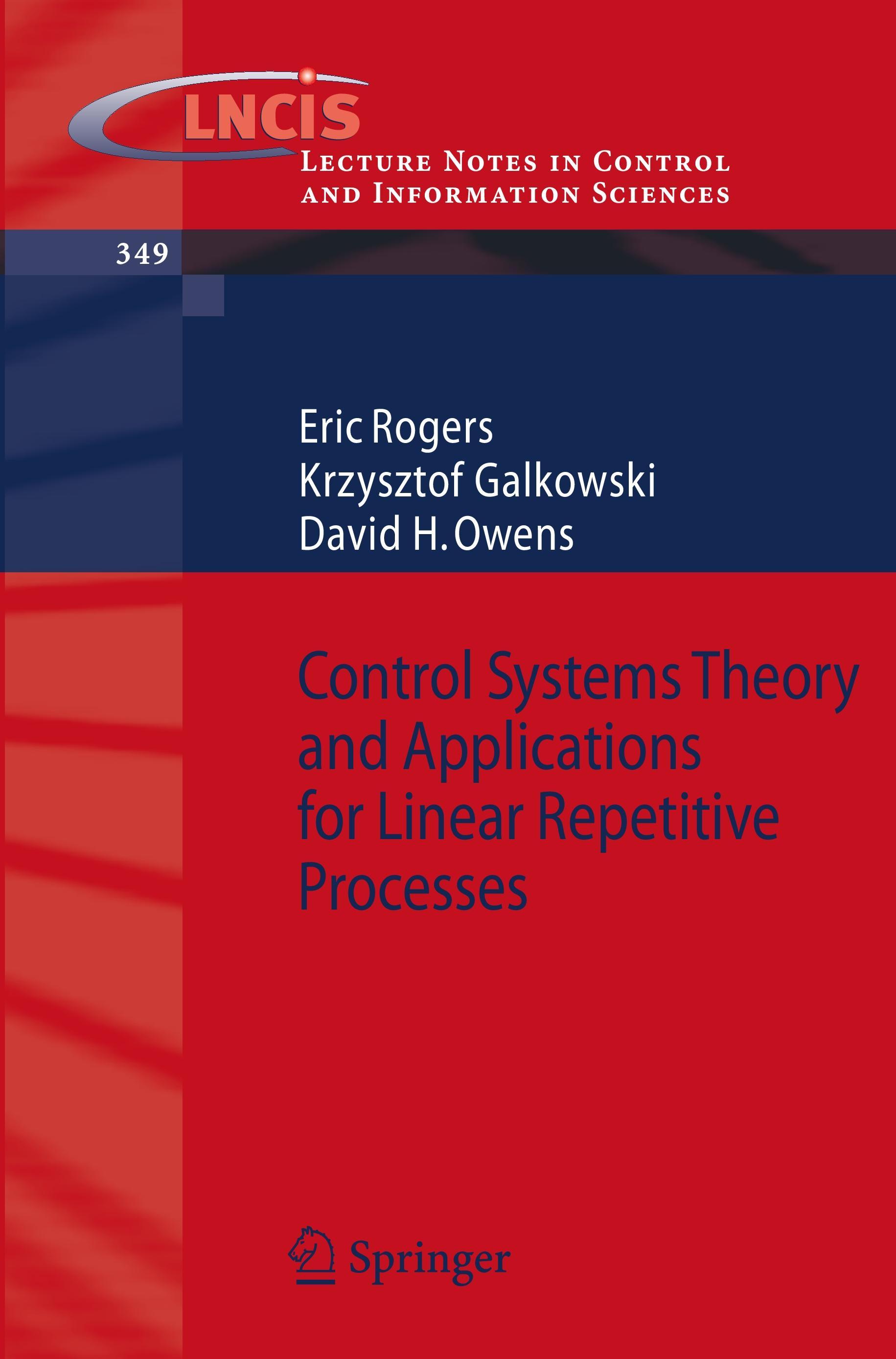 Control Systems Theory and Applications for Linear Repetitive Processes