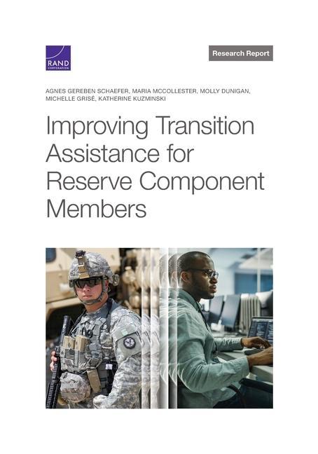 Improving Transition Assistance for Reserve Component Members