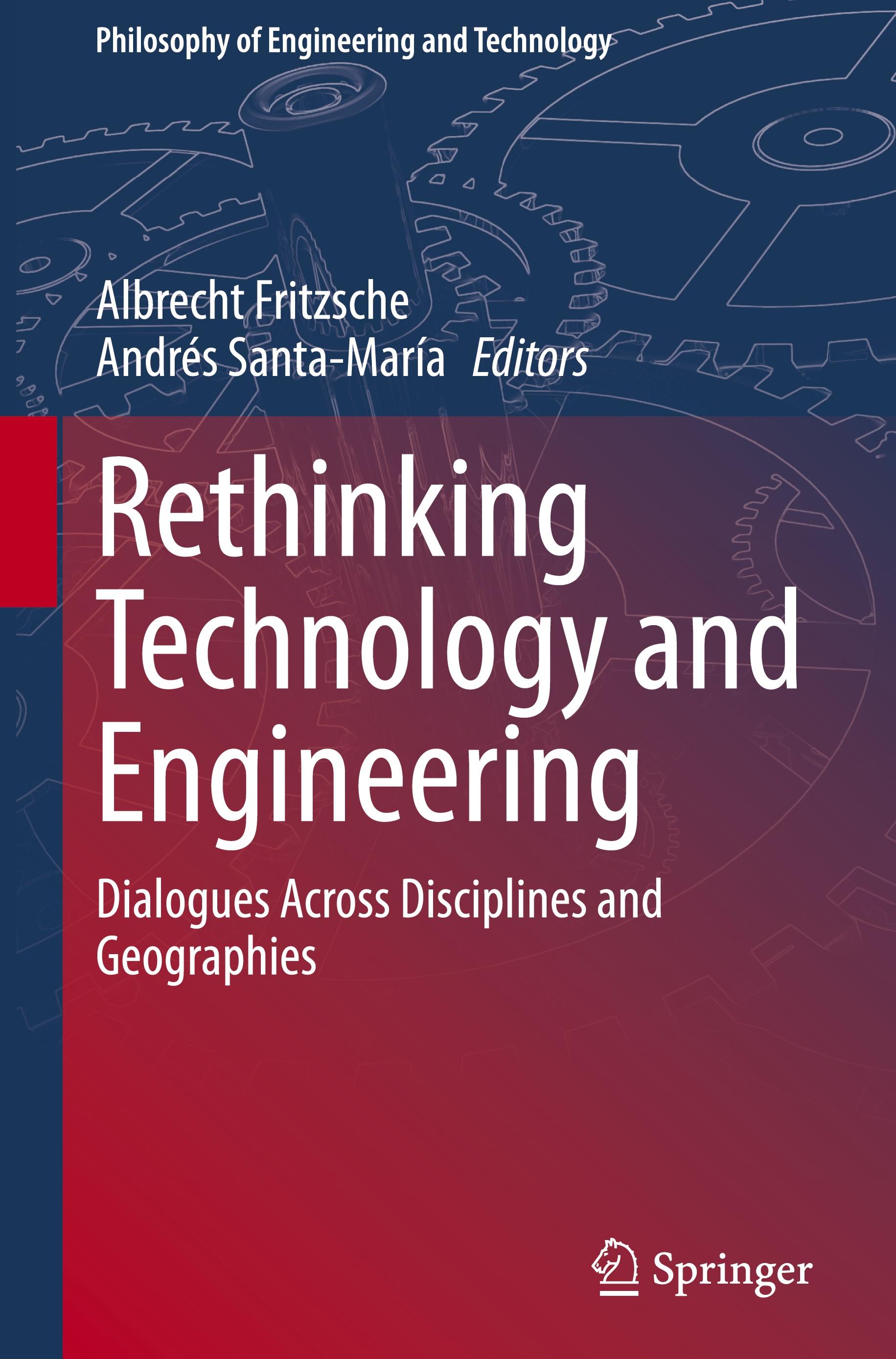 Rethinking Technology and Engineering