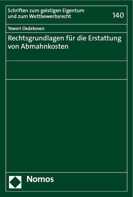 Rechtsgrundlagen für die Erstattung von Abmahnkosten