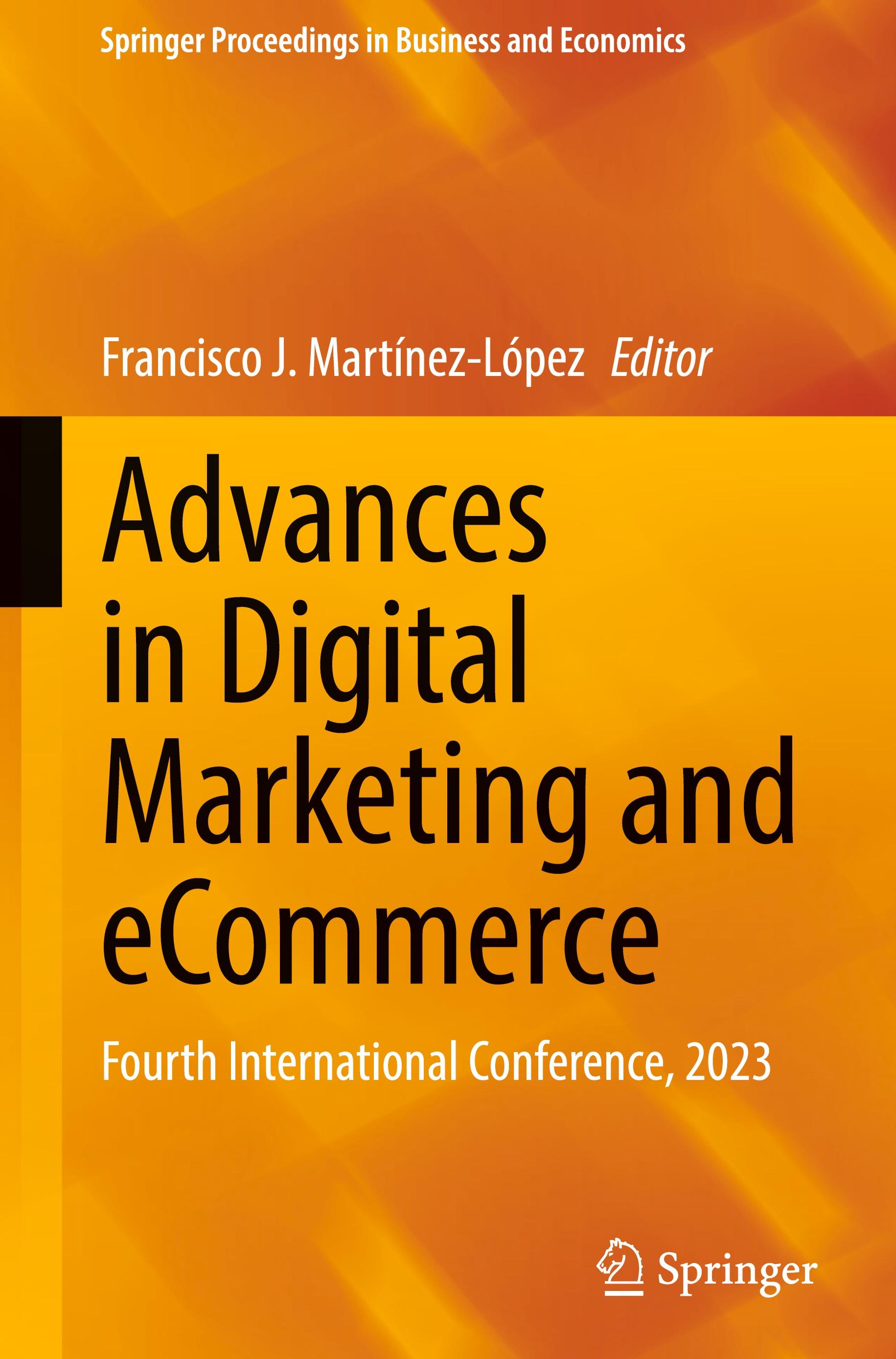 Advances in Digital Marketing and eCommerce