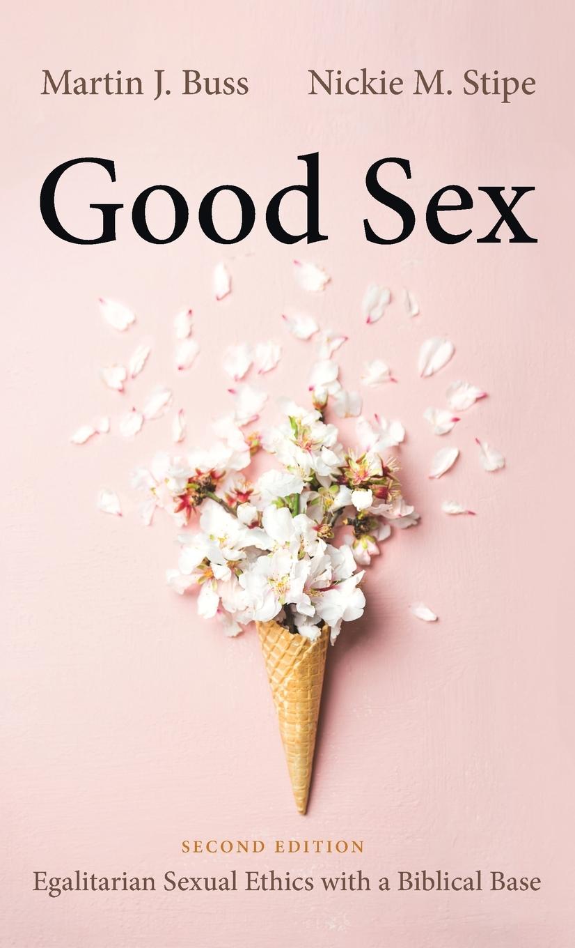 Good Sex, Second Edition