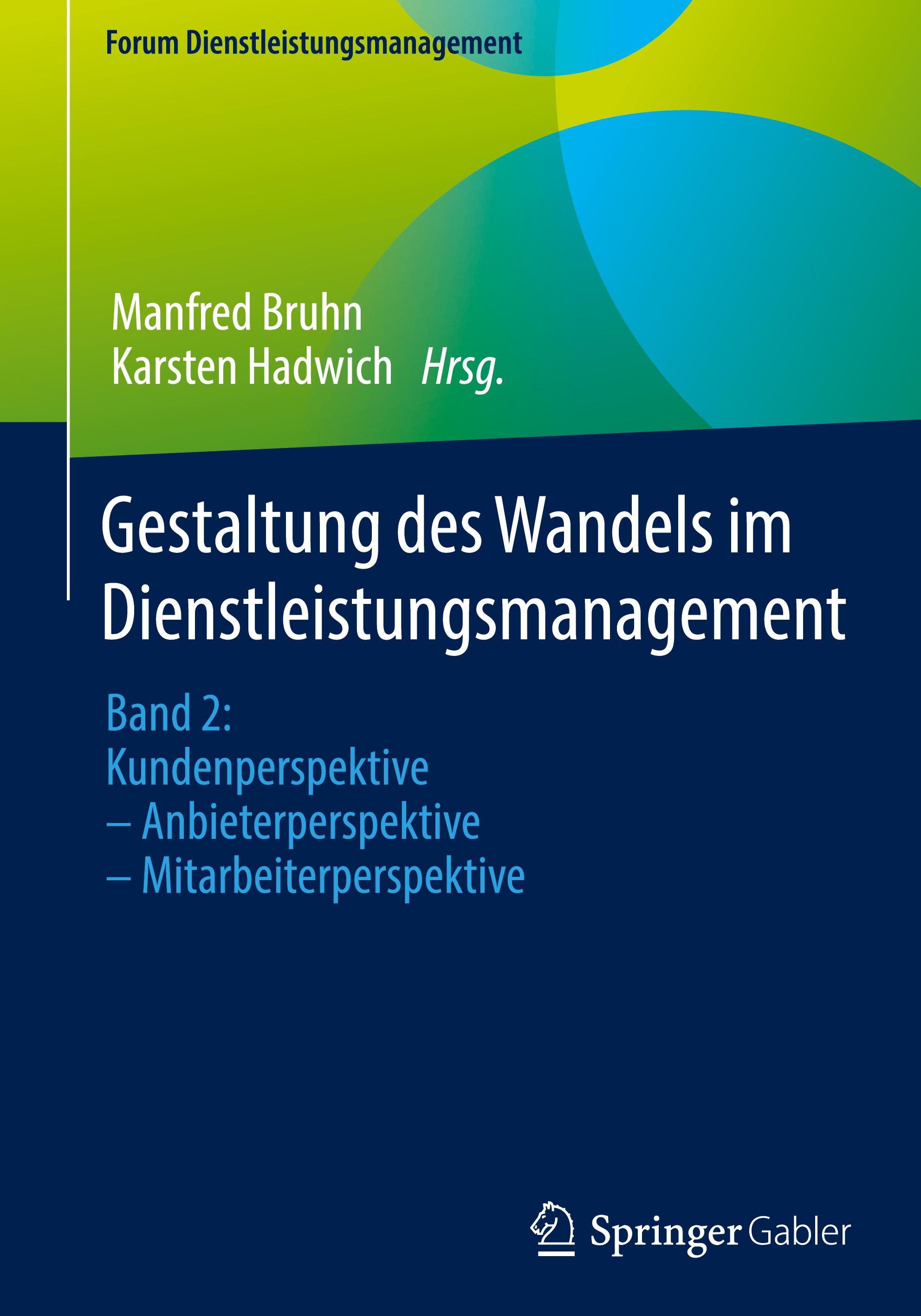 Gestaltung des Wandels im Dienstleistungsmanagement