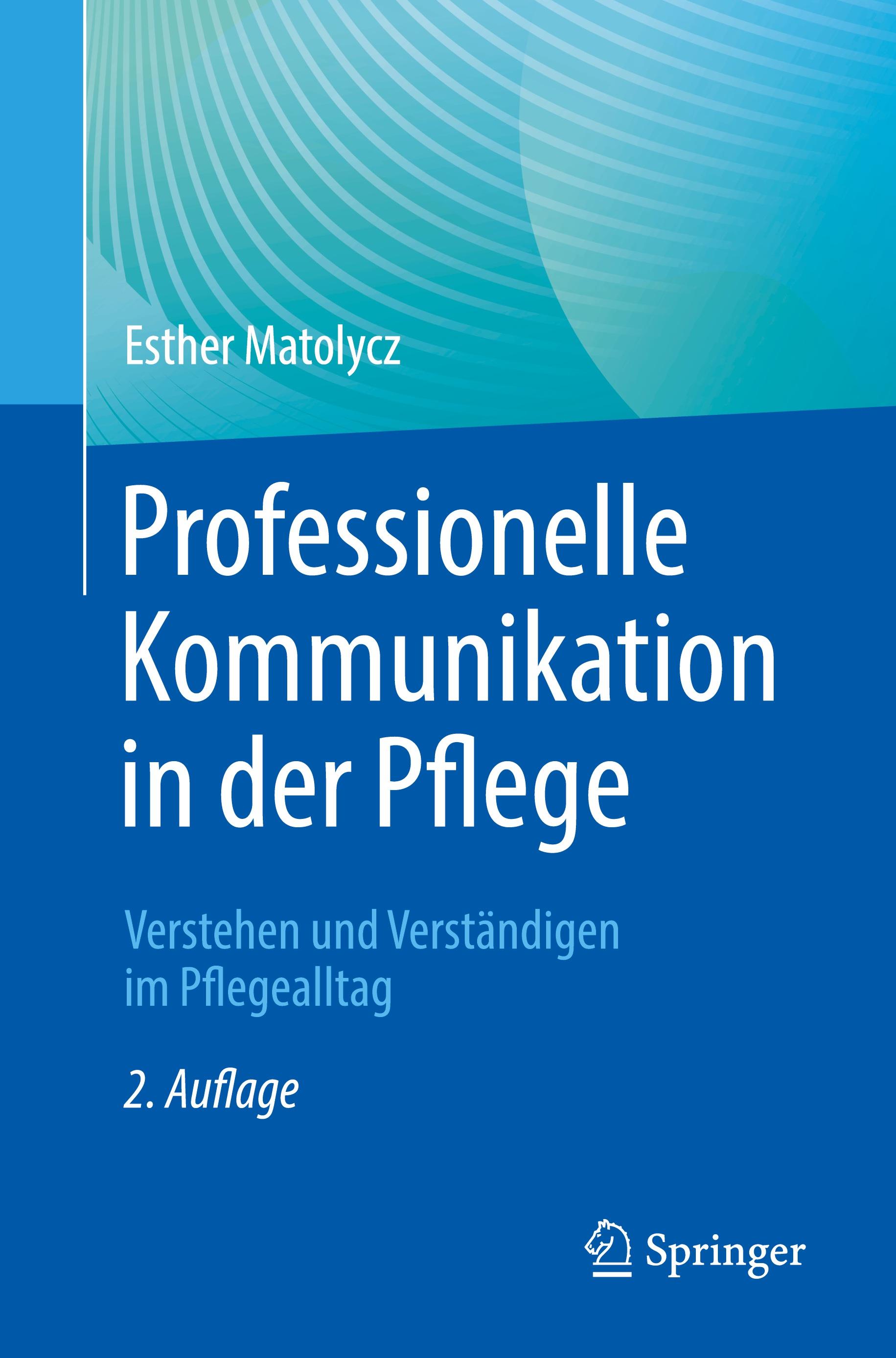 Professionelle Kommunikation in der Pflege