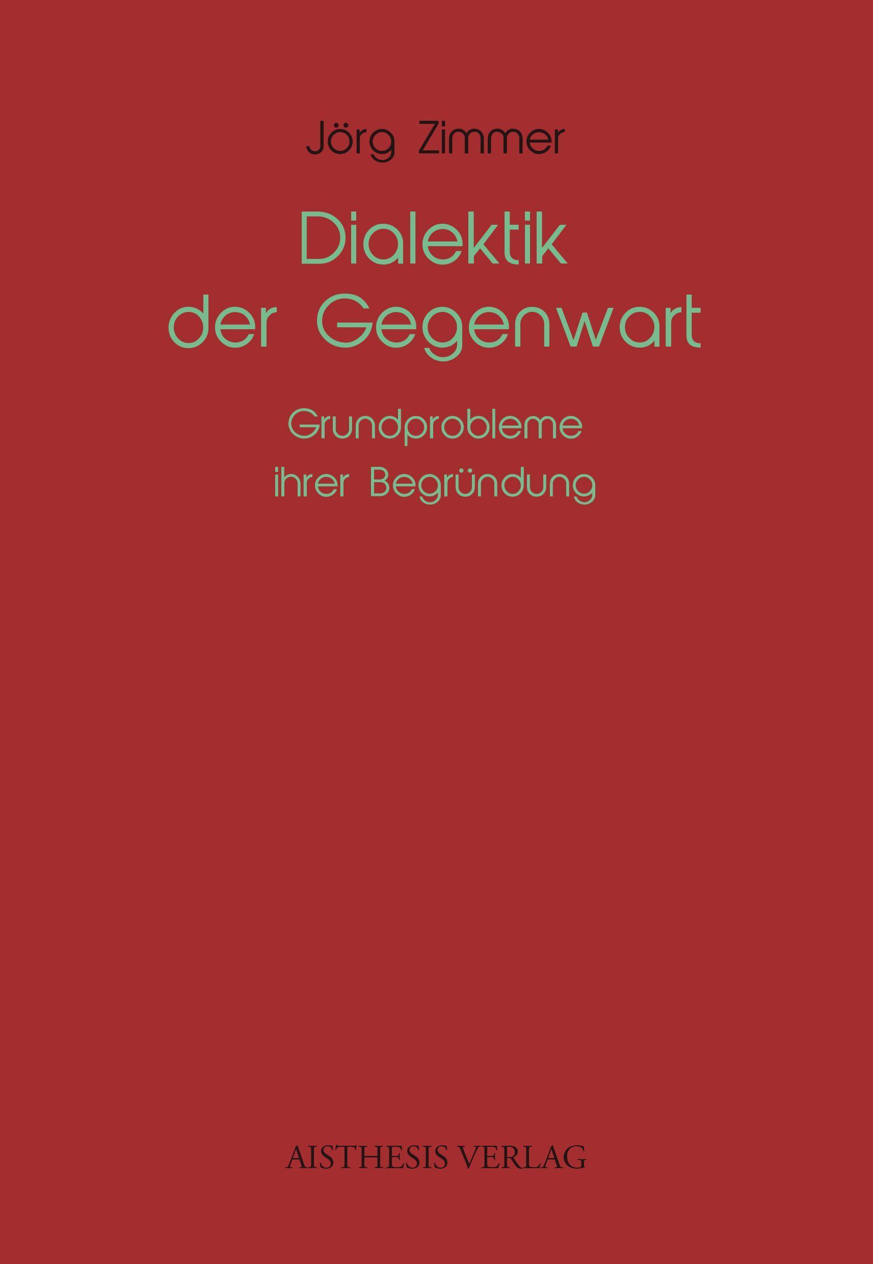 Dialektik der Gegenwart