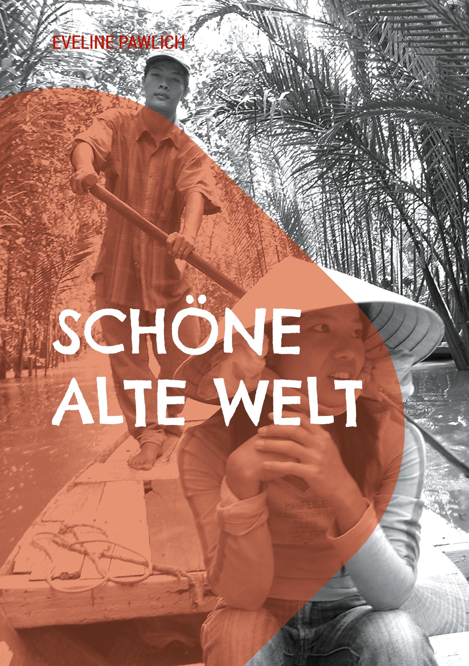 Schöne alte Welt