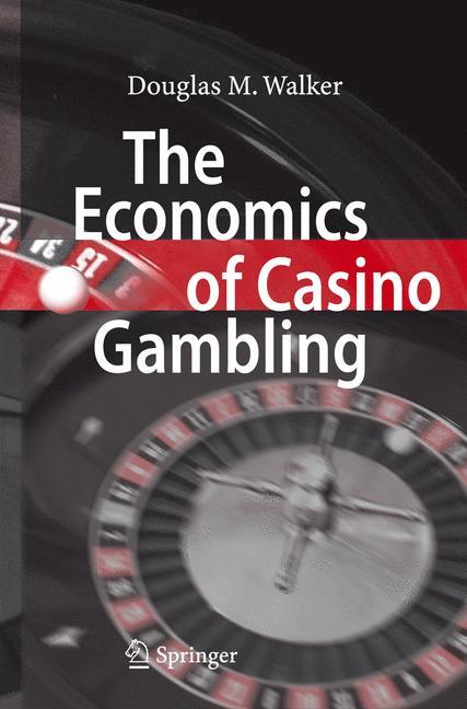 The Economics of Casino Gambling