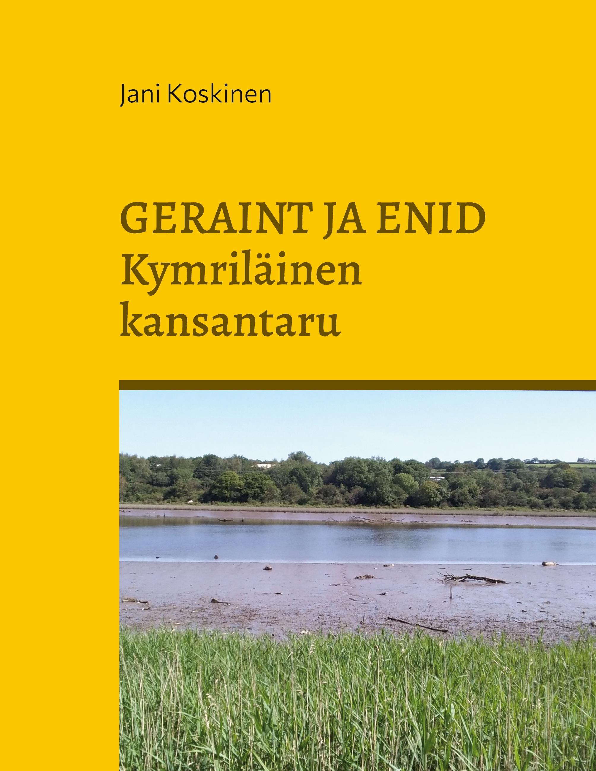 Geraint ja Enid - kymriläinen kansantaru