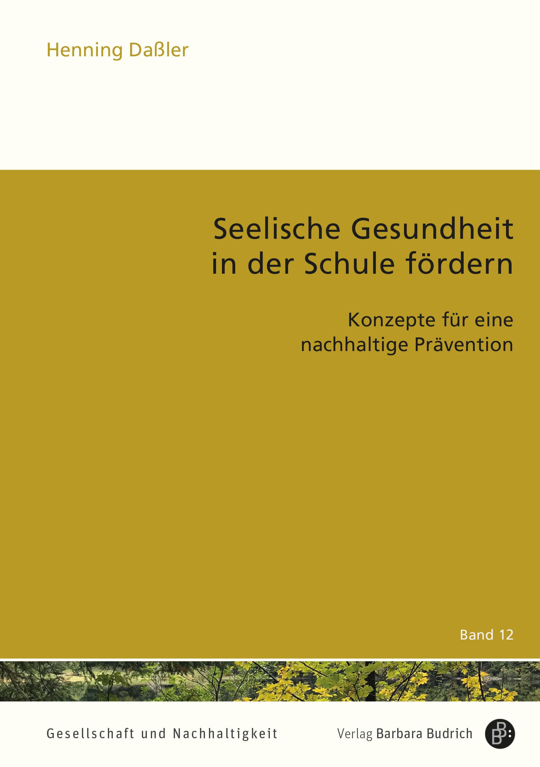 Seelische Gesundheit in der Schule fördern