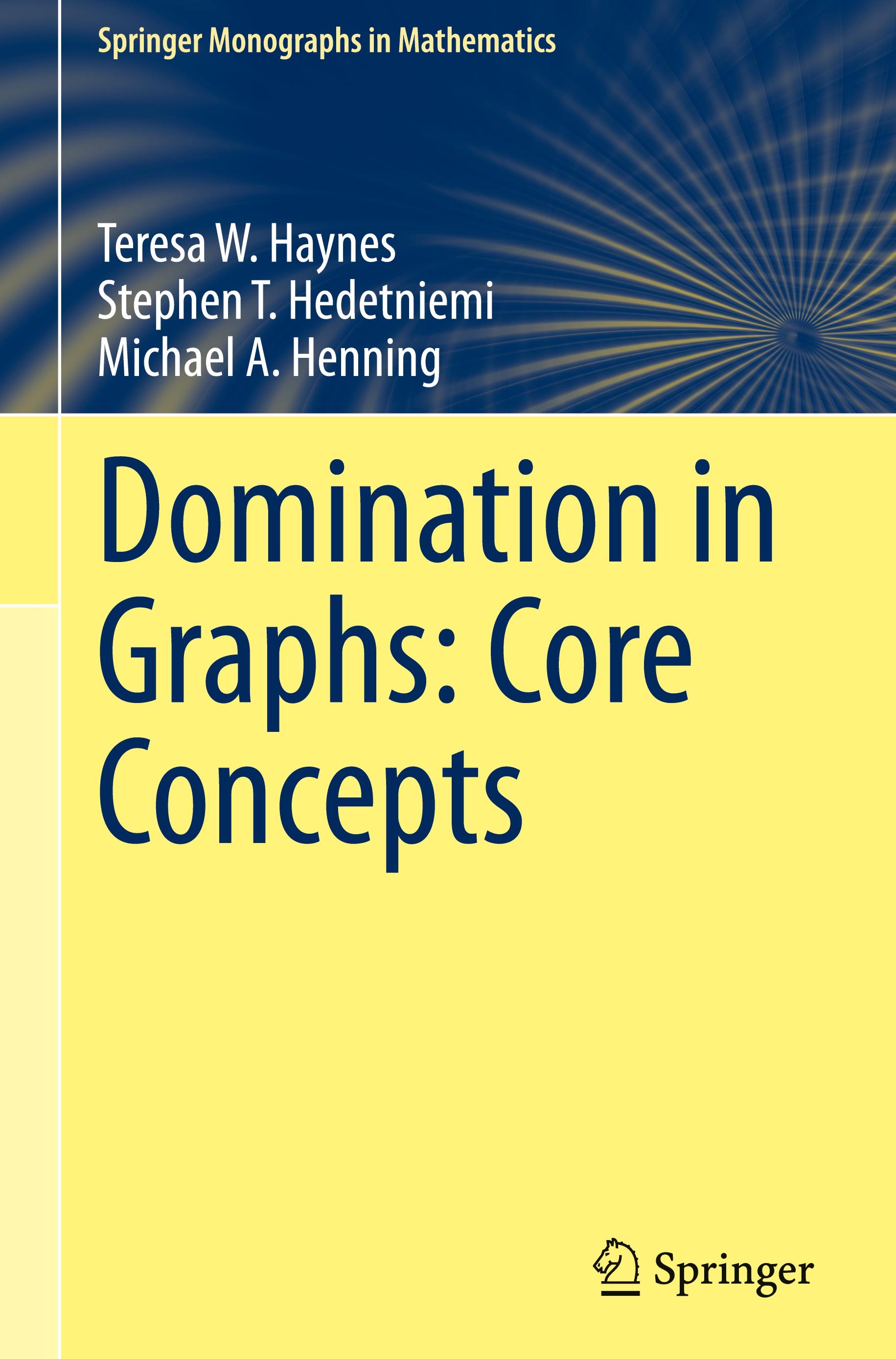 Domination in Graphs: Core Concepts