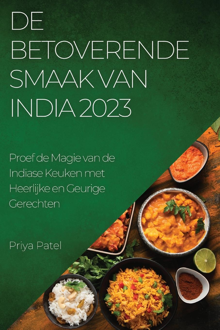 De Betoverende Smaak van  India 2023