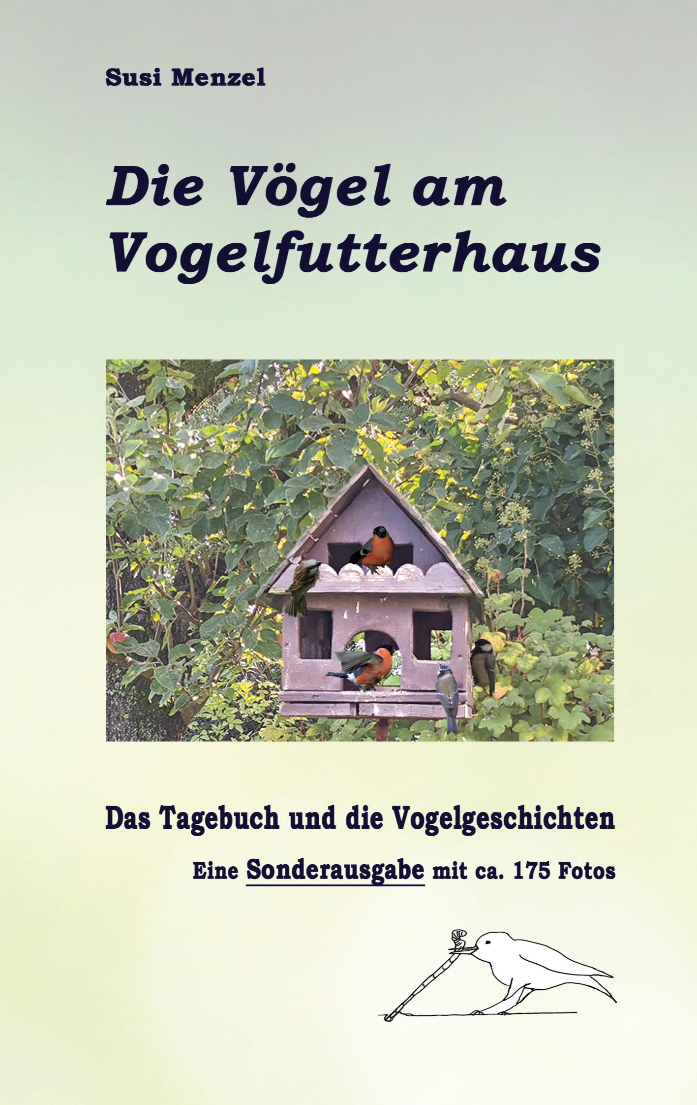 Das Leben am Vogelfutterhaus - Die Sonderausgabe