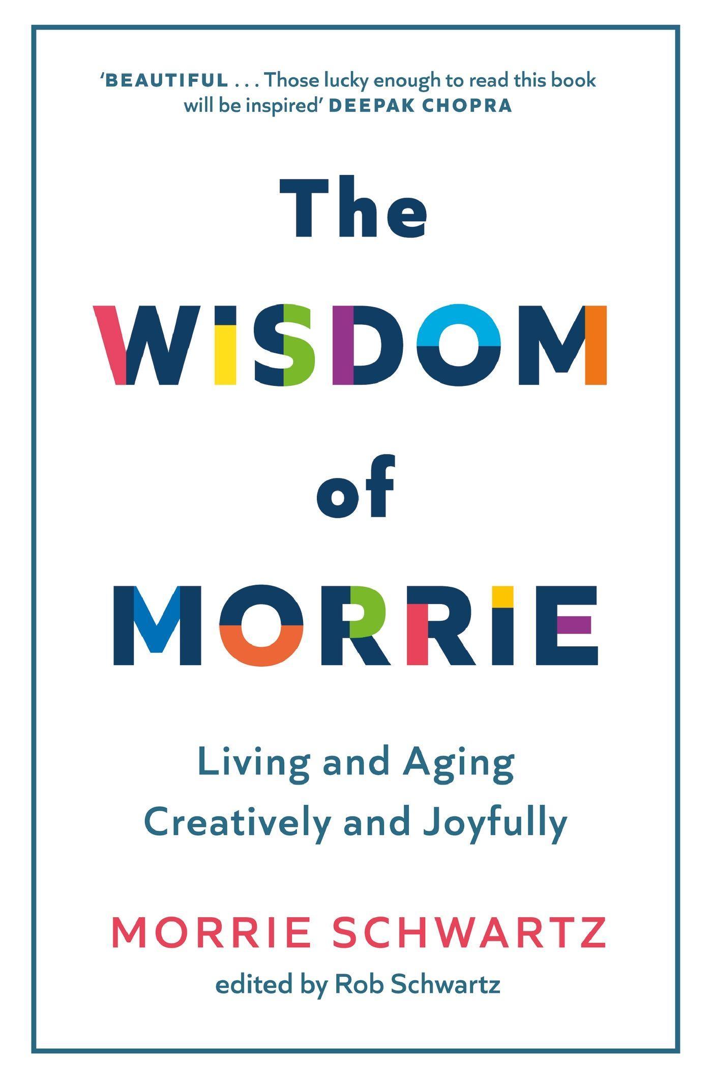 The Wisdom of Morrie